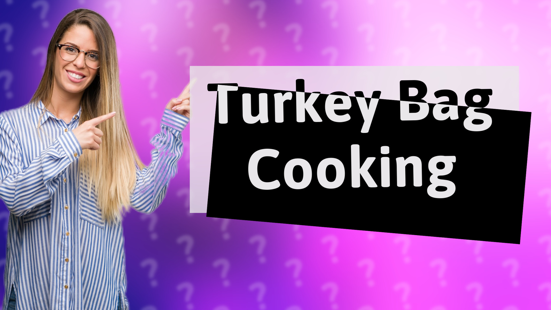 Turkey Bag Cooking