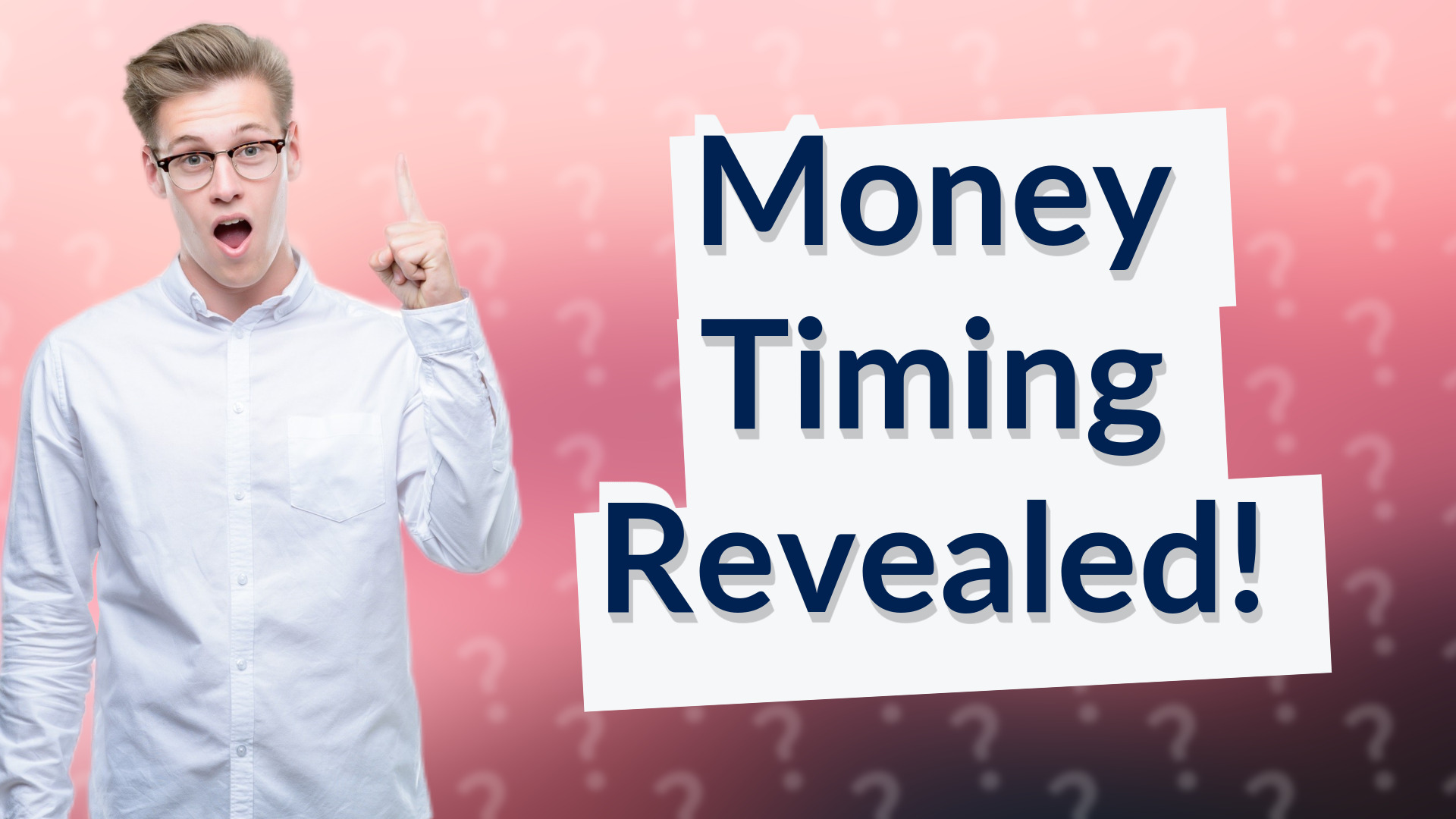 Money Timing Revealed!