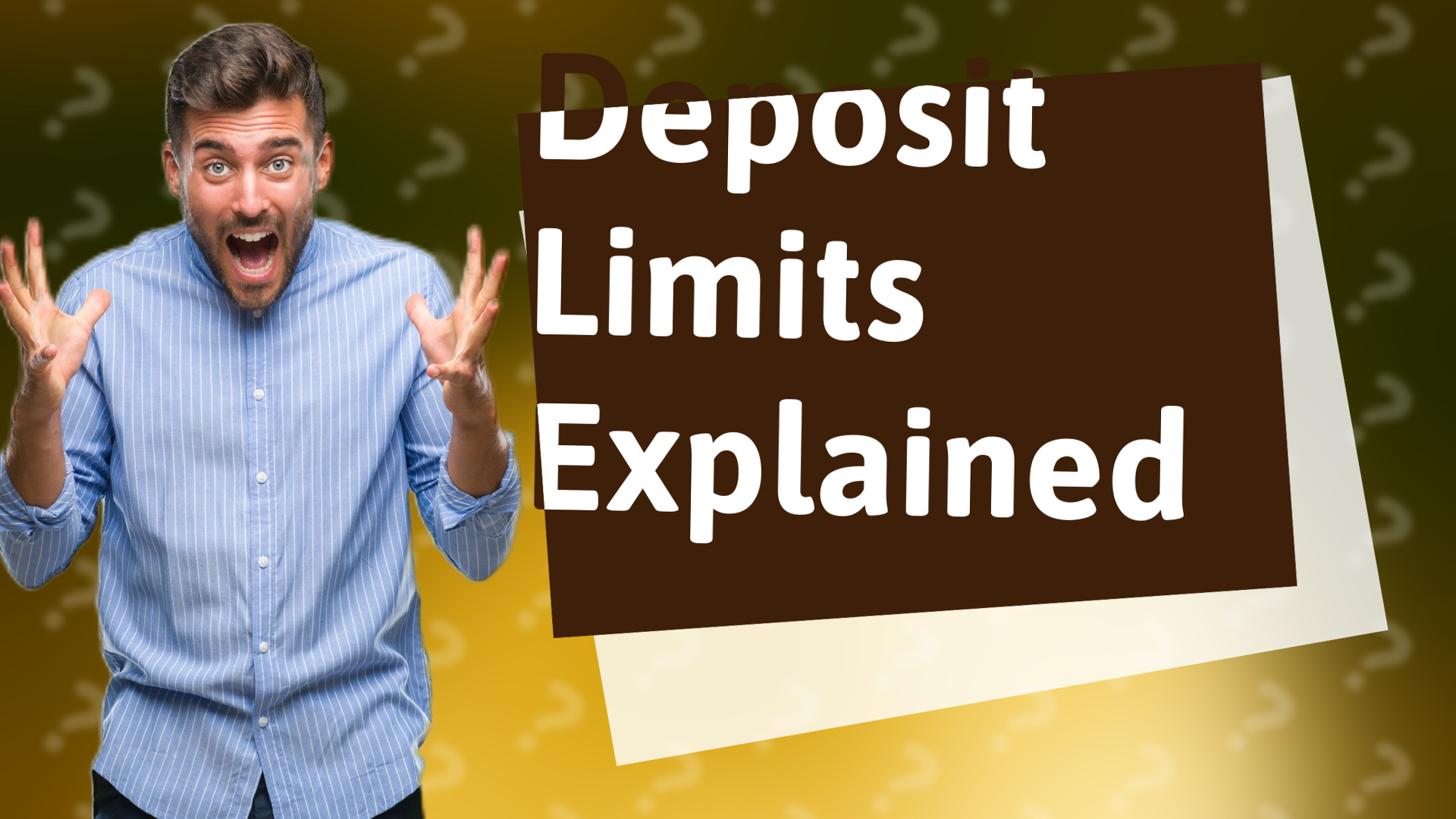 Deposit Limits Explained