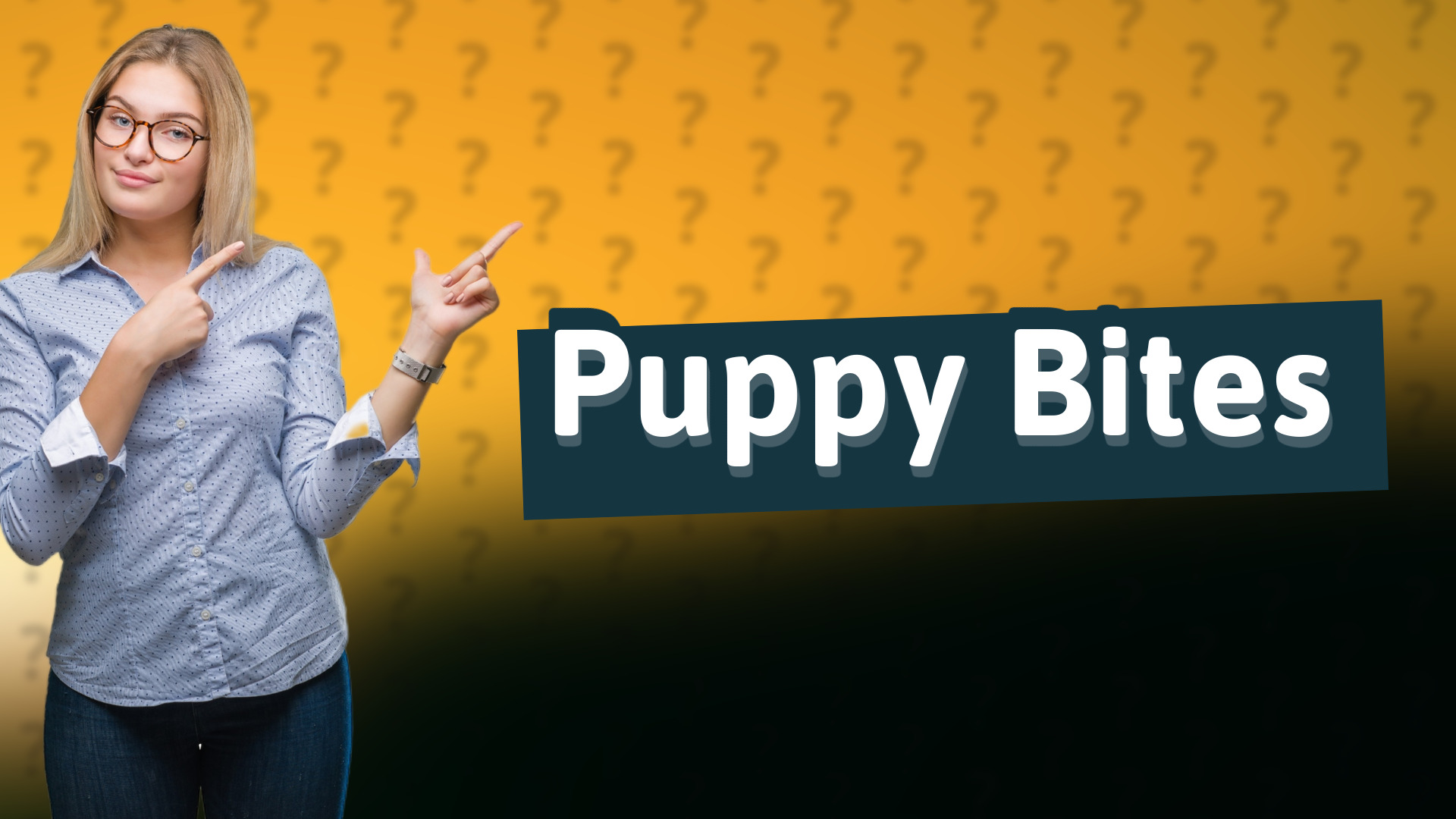 Puppy Bites