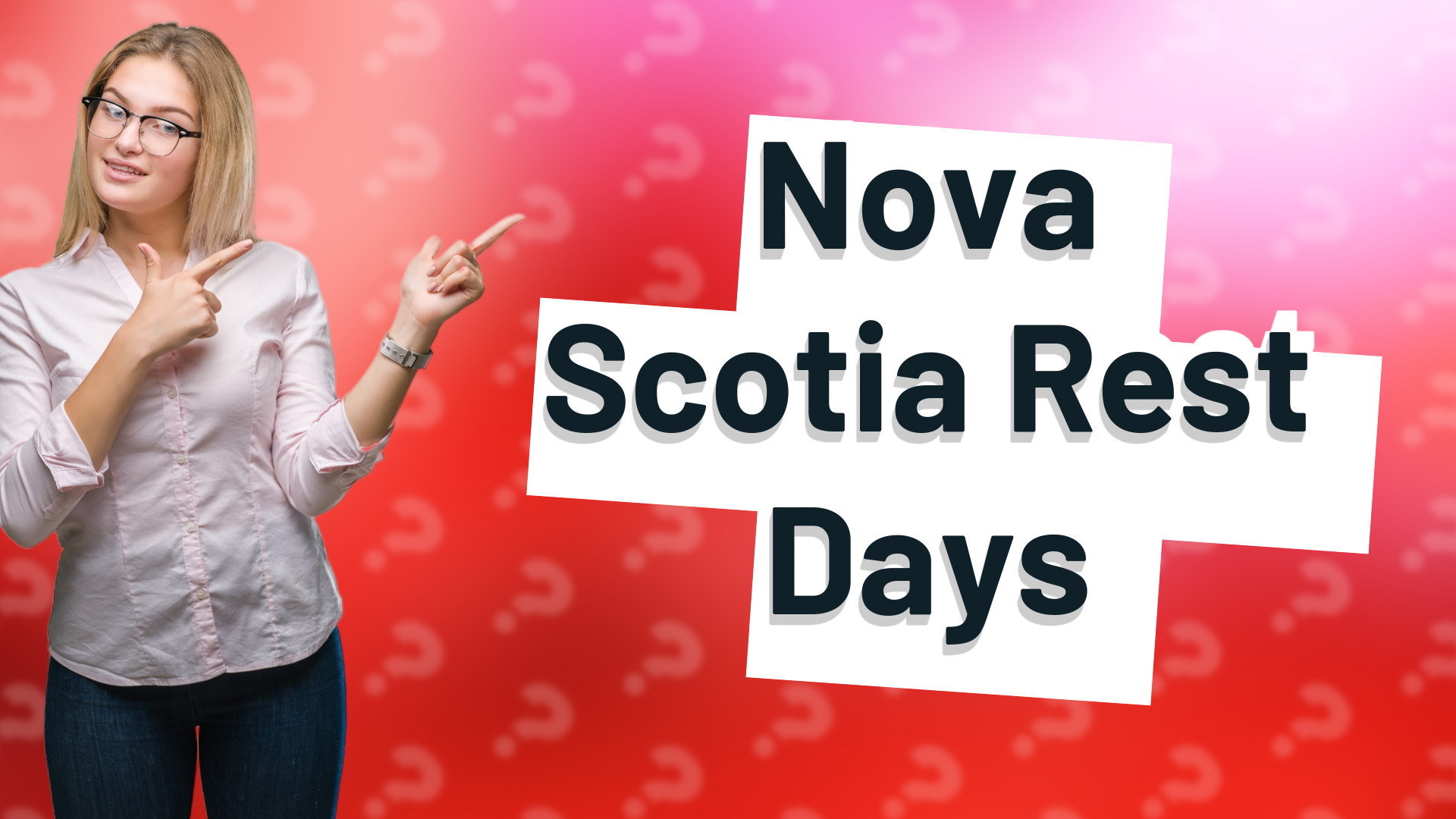 Nova Scotia Rest Days