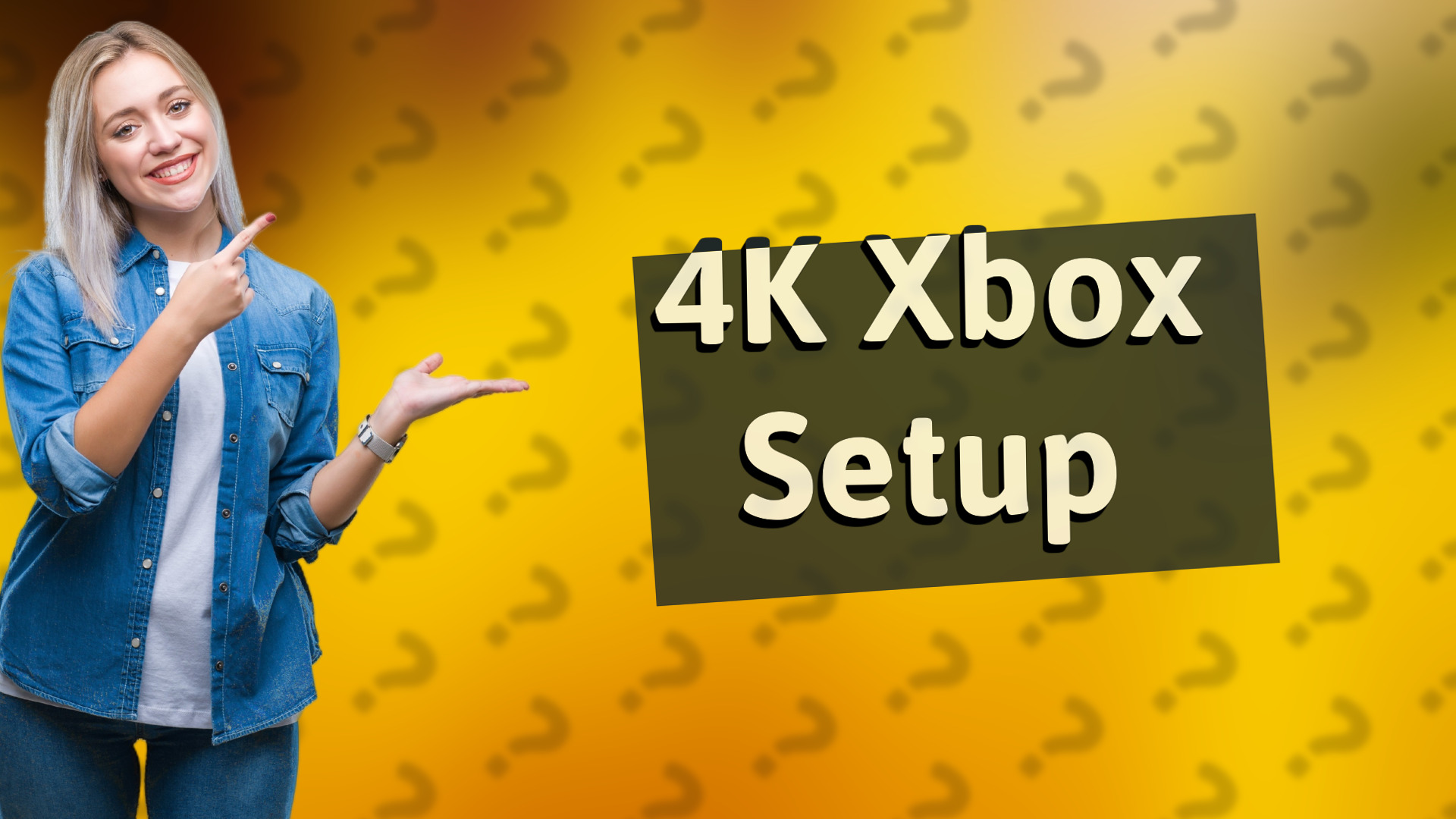 4K Xbox Setup