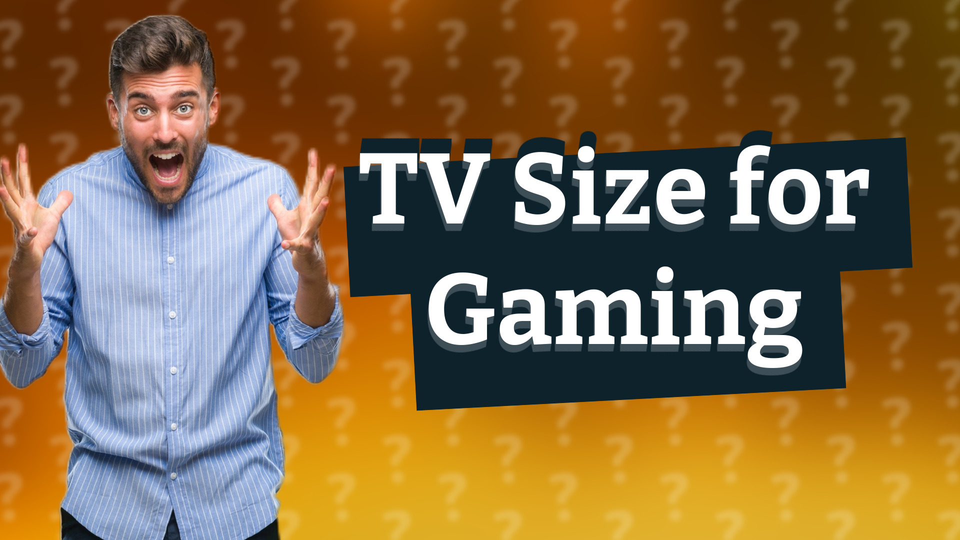 TV Size for Gaming