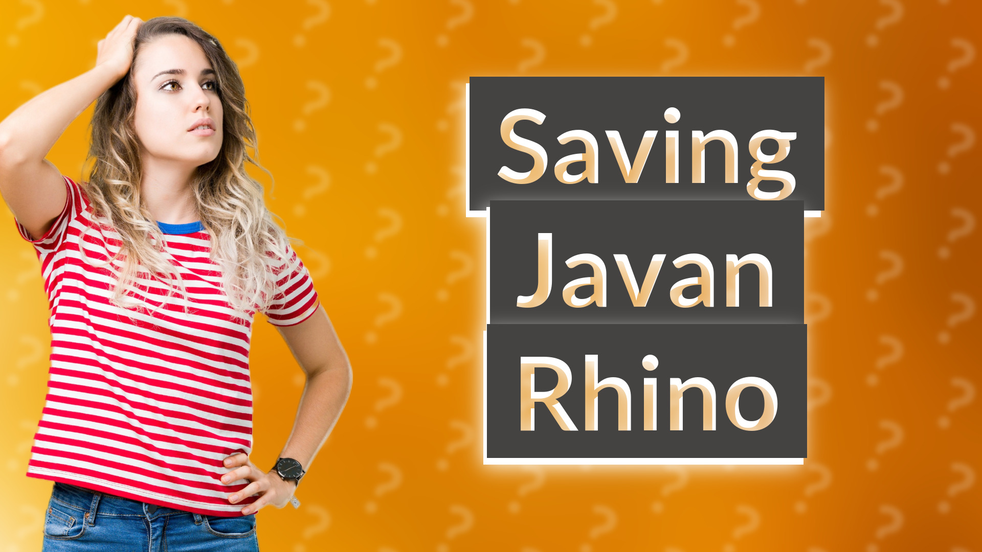 Saving Javan Rhino