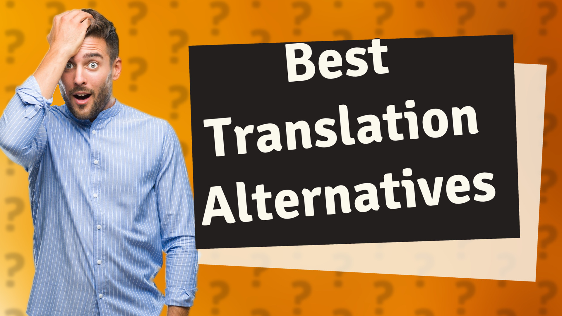 Best Translation Alternatives