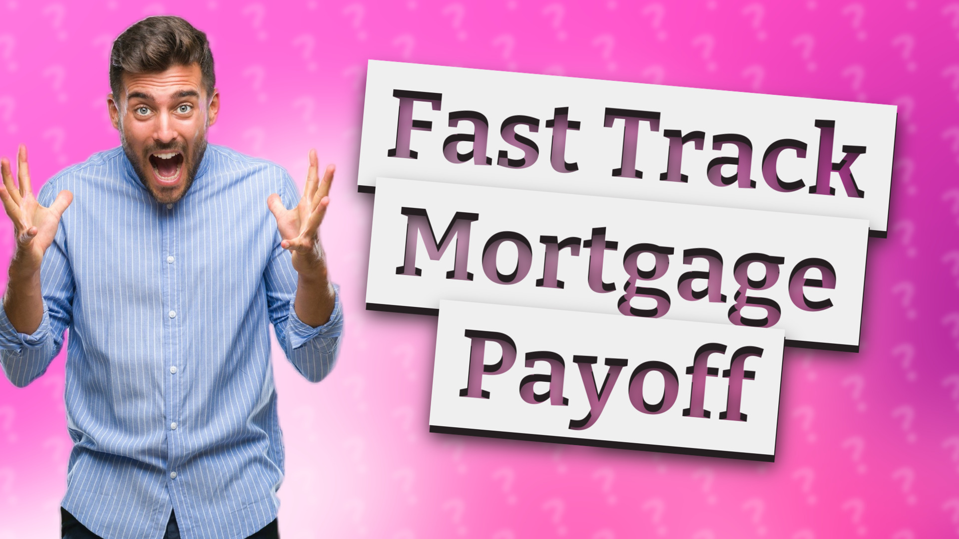 Fast Track Mortgage Payoff