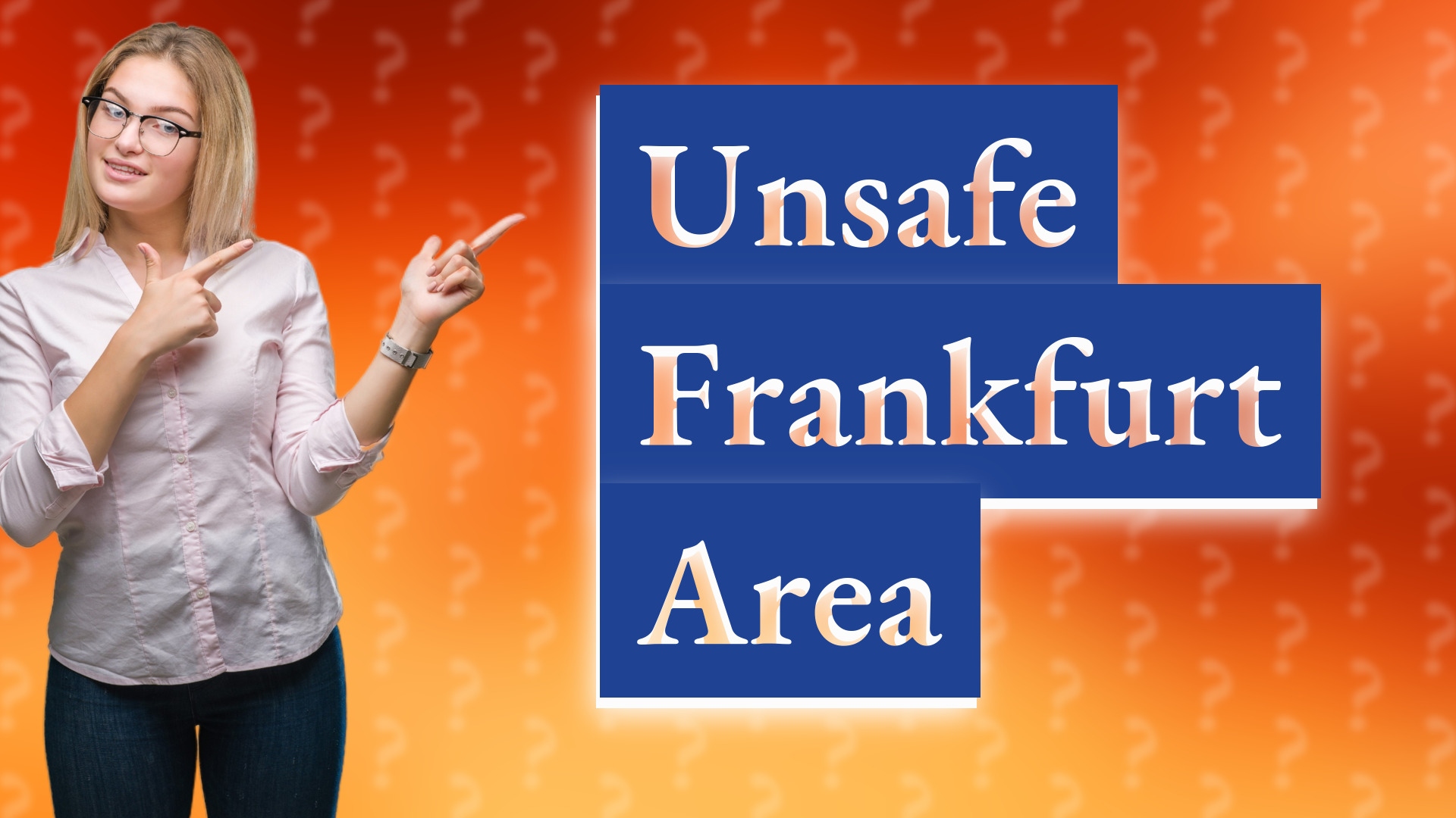 Unsafe Frankfurt Area