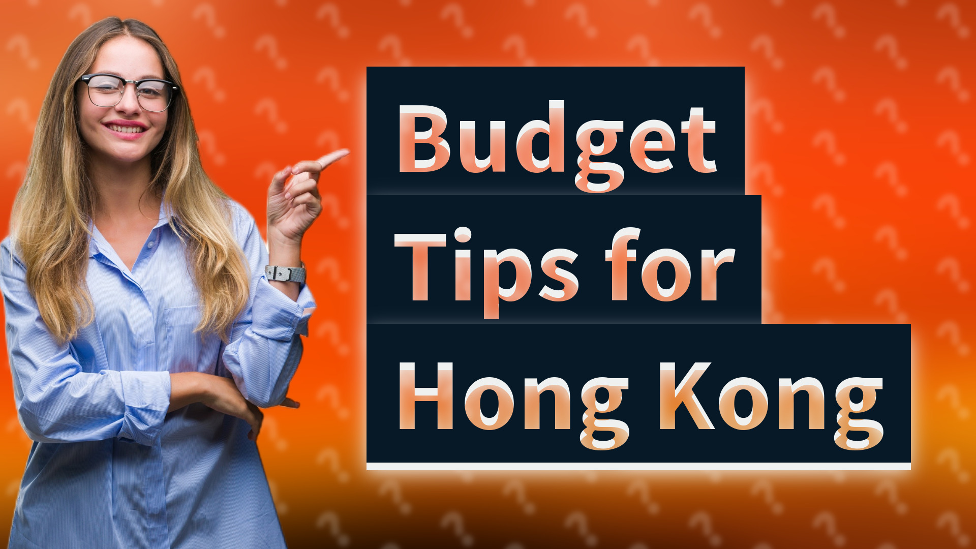Budget Tips for Hong Kong