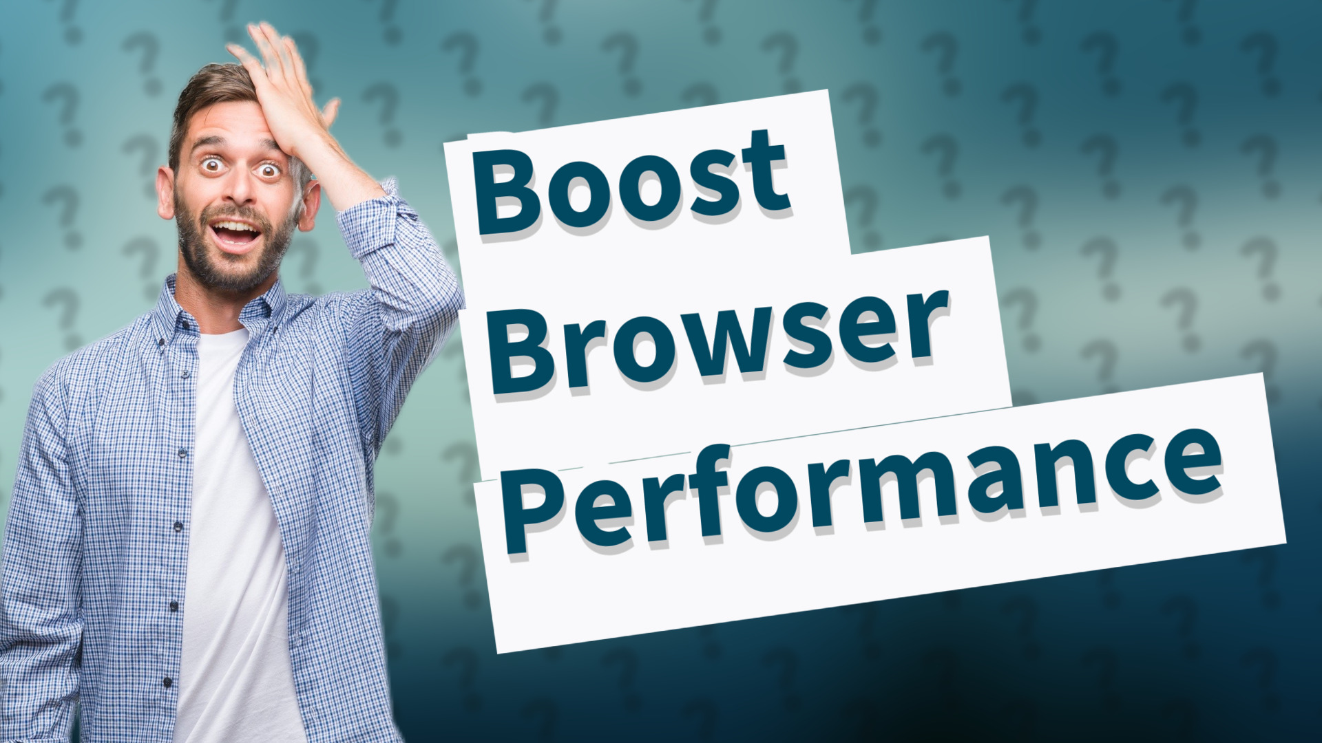Boost Browser Performance