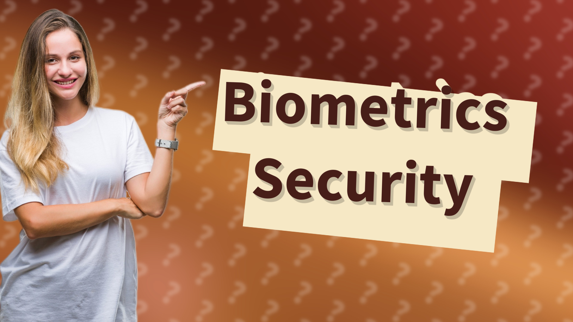 Biometrics Security