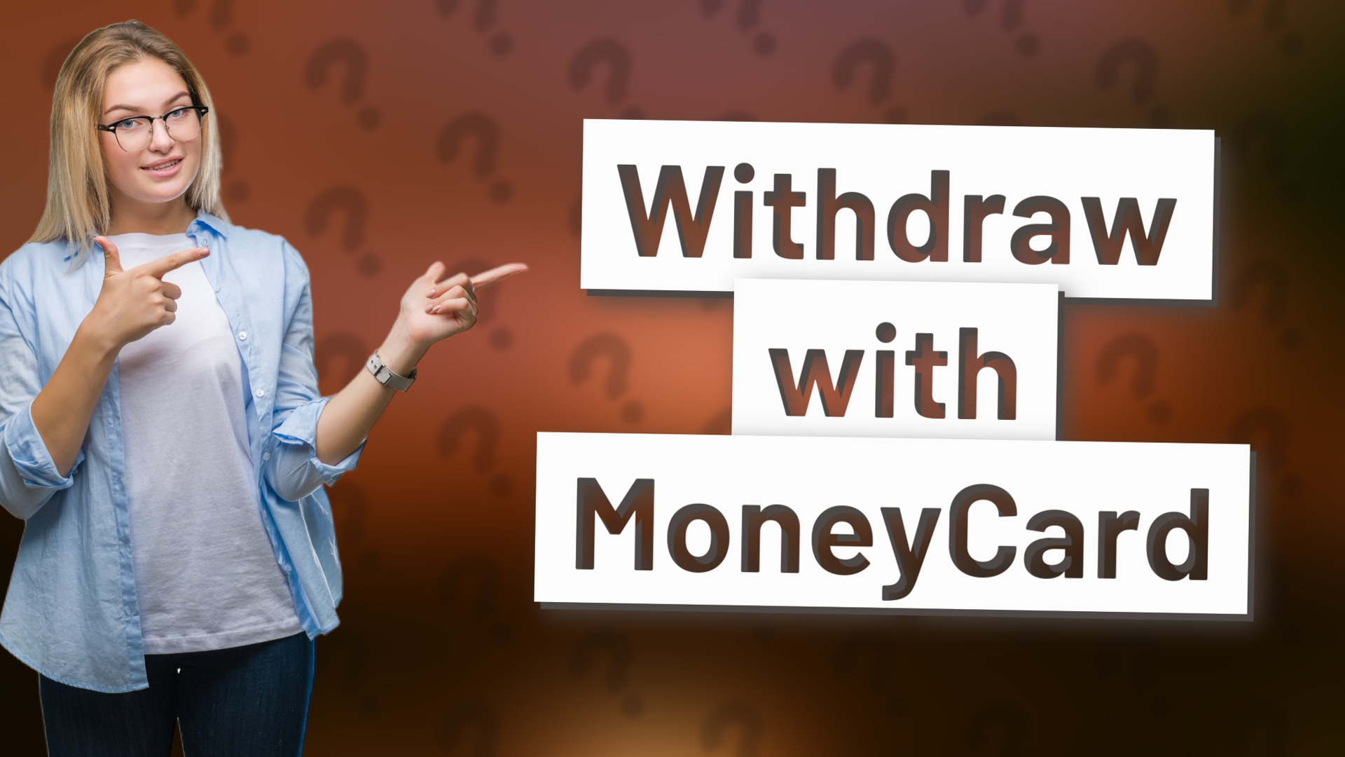 Withdraw with MoneyCard