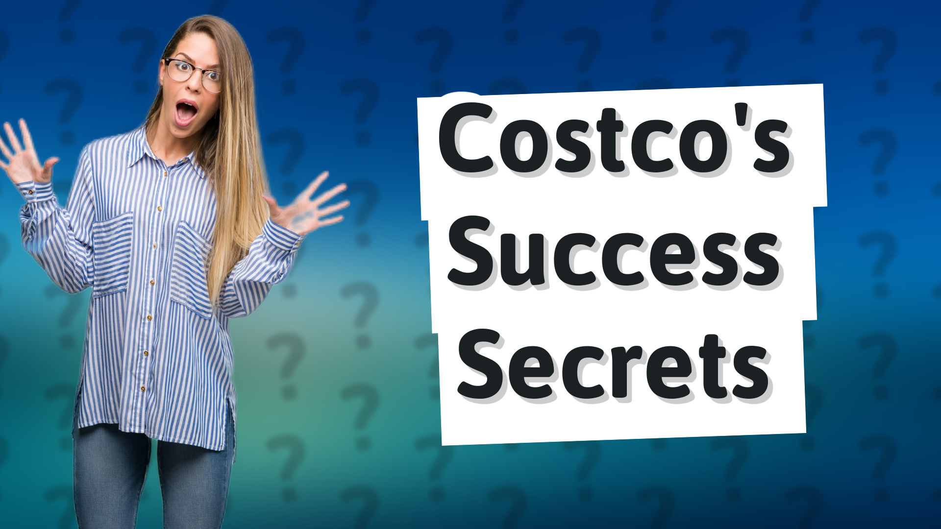 Costco's Success Secrets