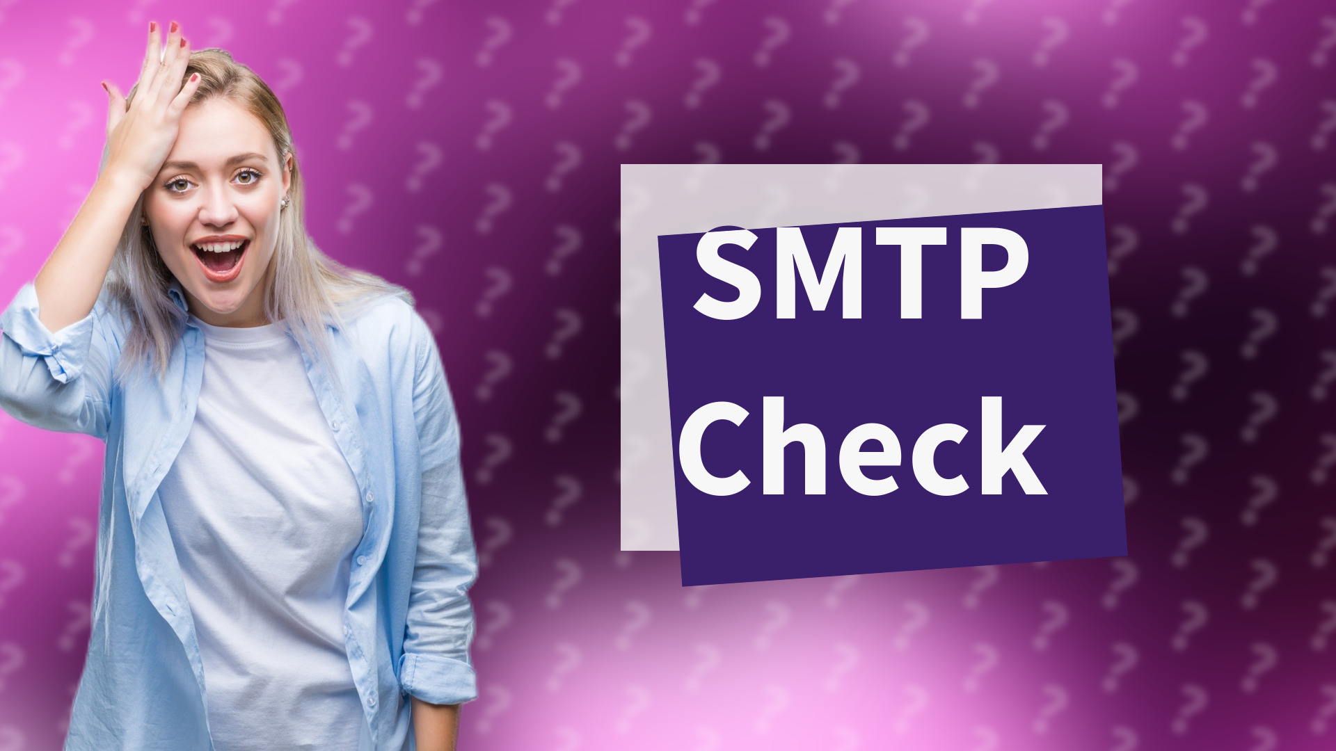 SMTP Check