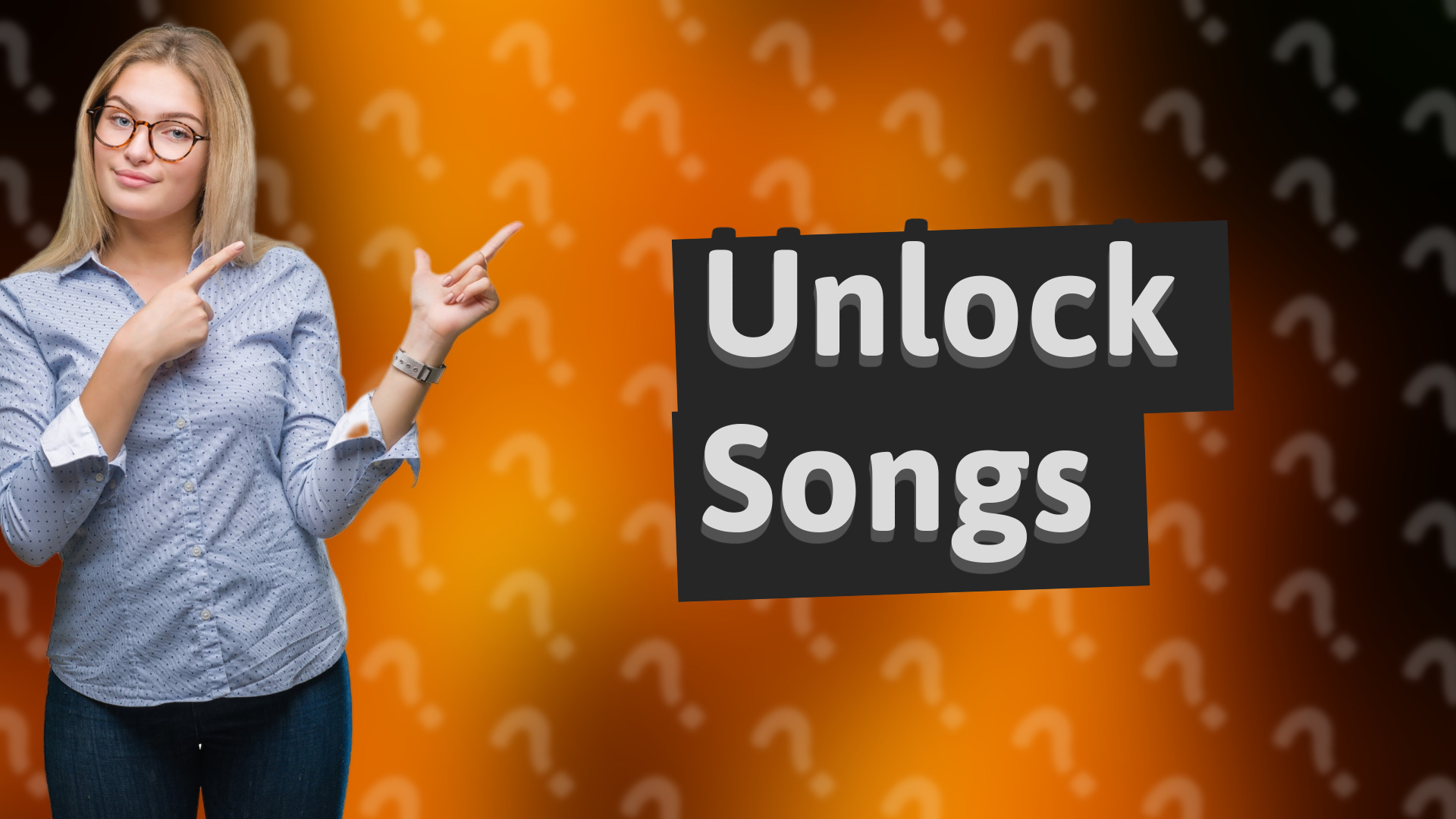 Unlock Songs