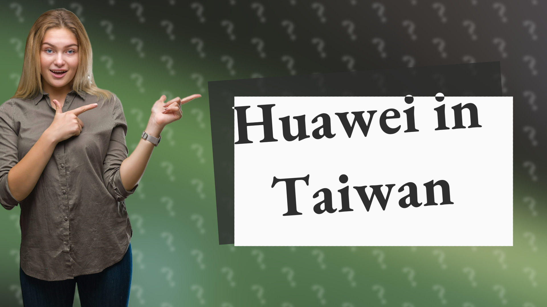 Huawei in Taiwan