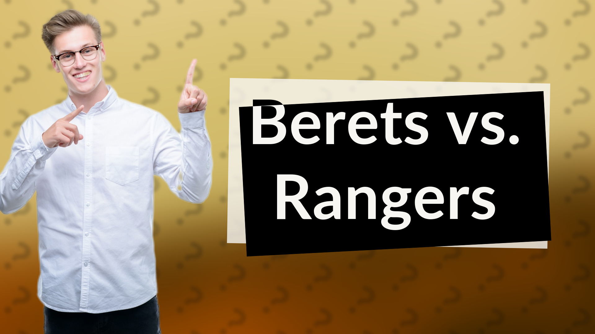 Berets vs. Rangers