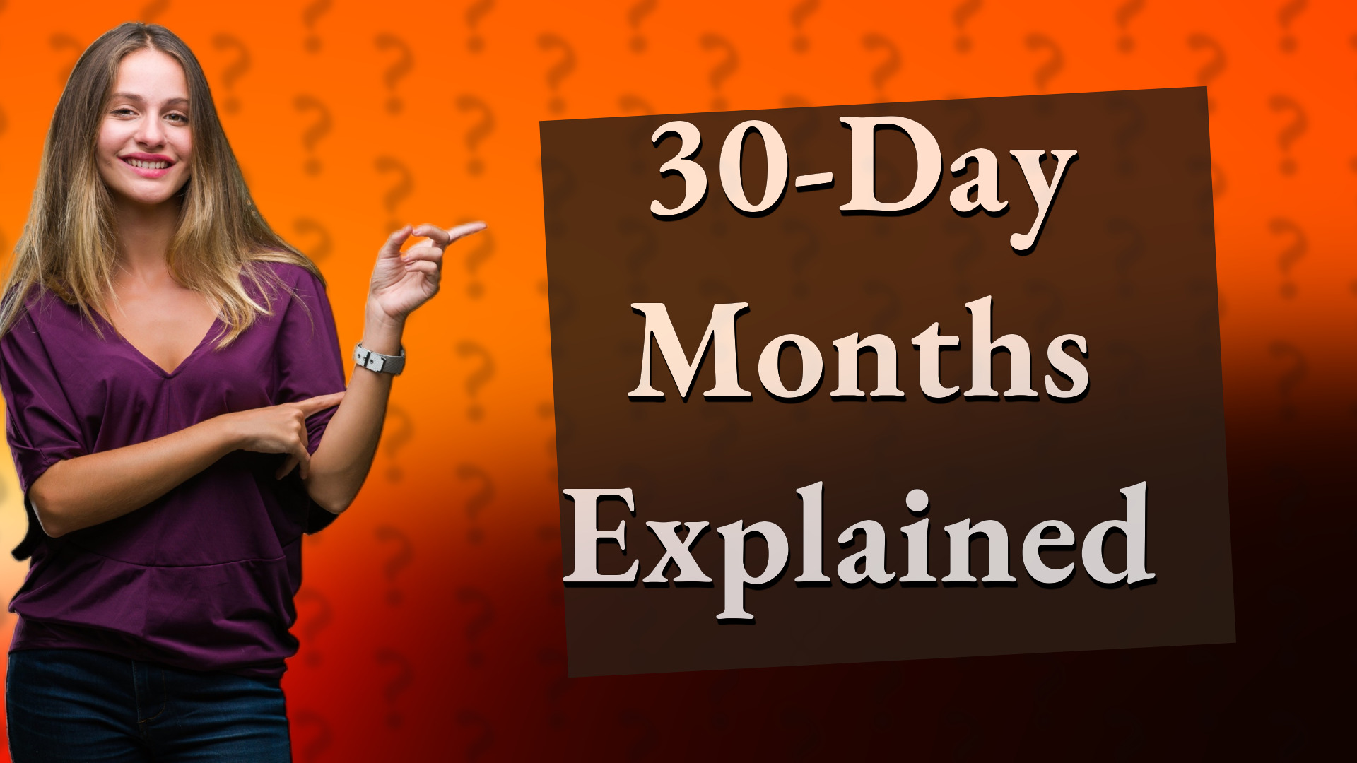 30-Day Months Explained