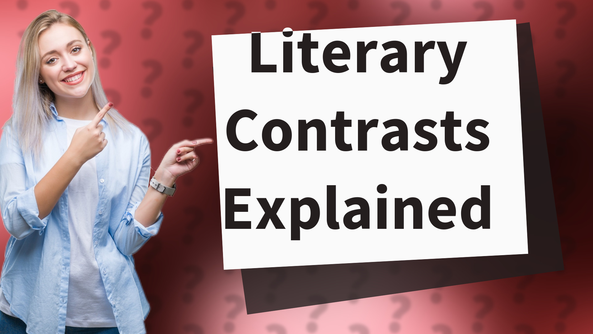 Literary Contrasts Explained