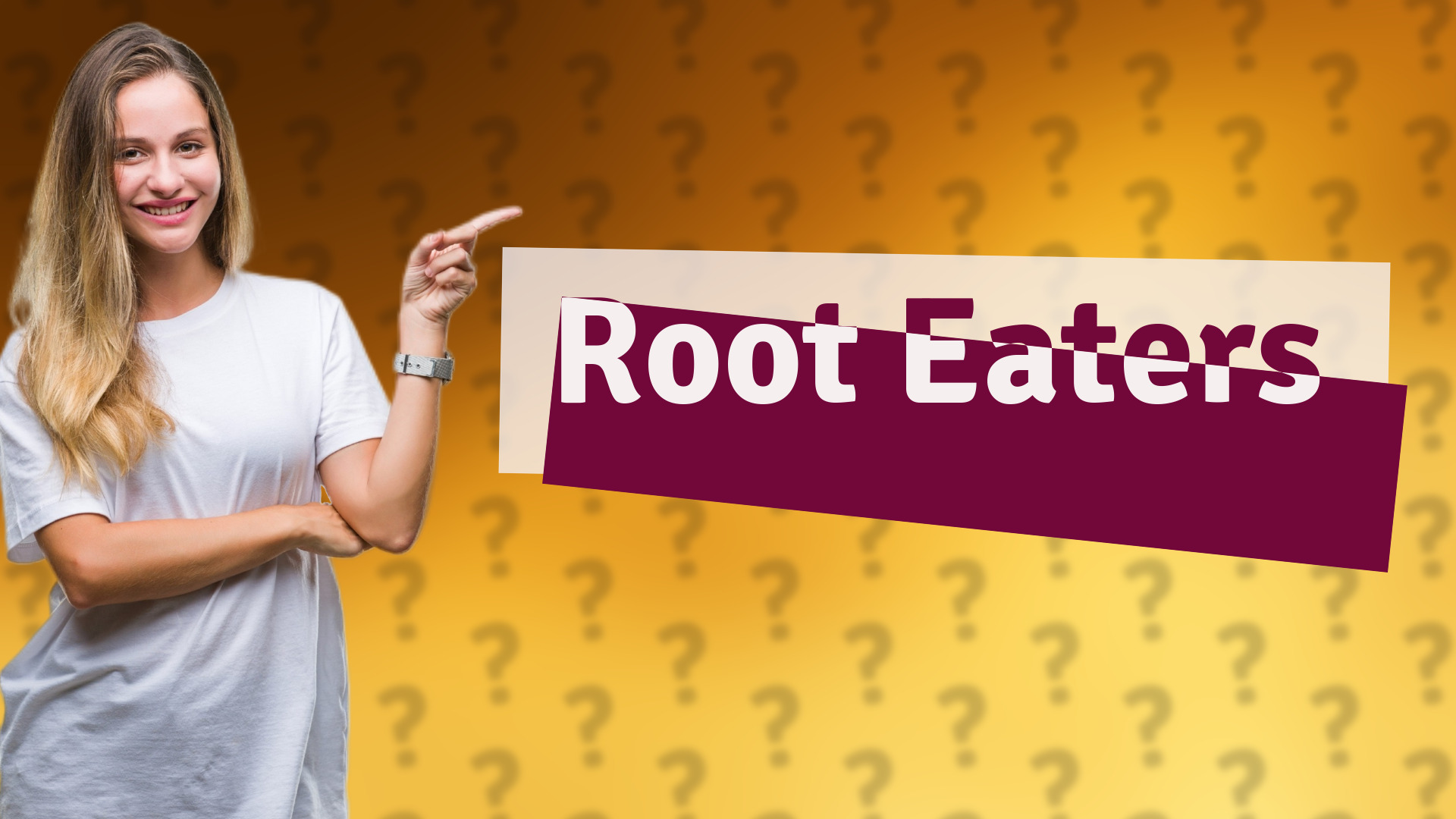 Root Eaters