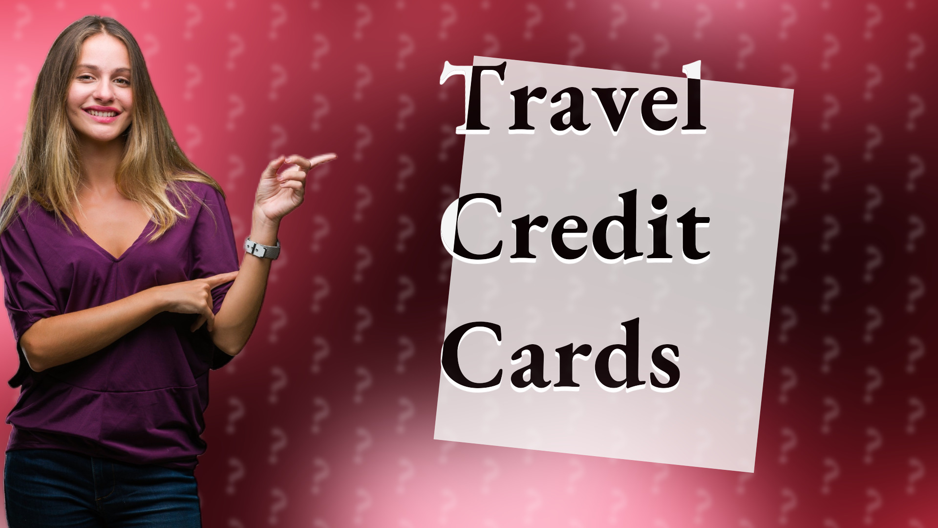 Travel Credit Cards