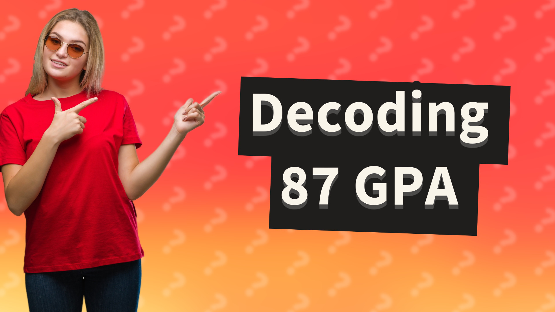 Decoding 87 GPA