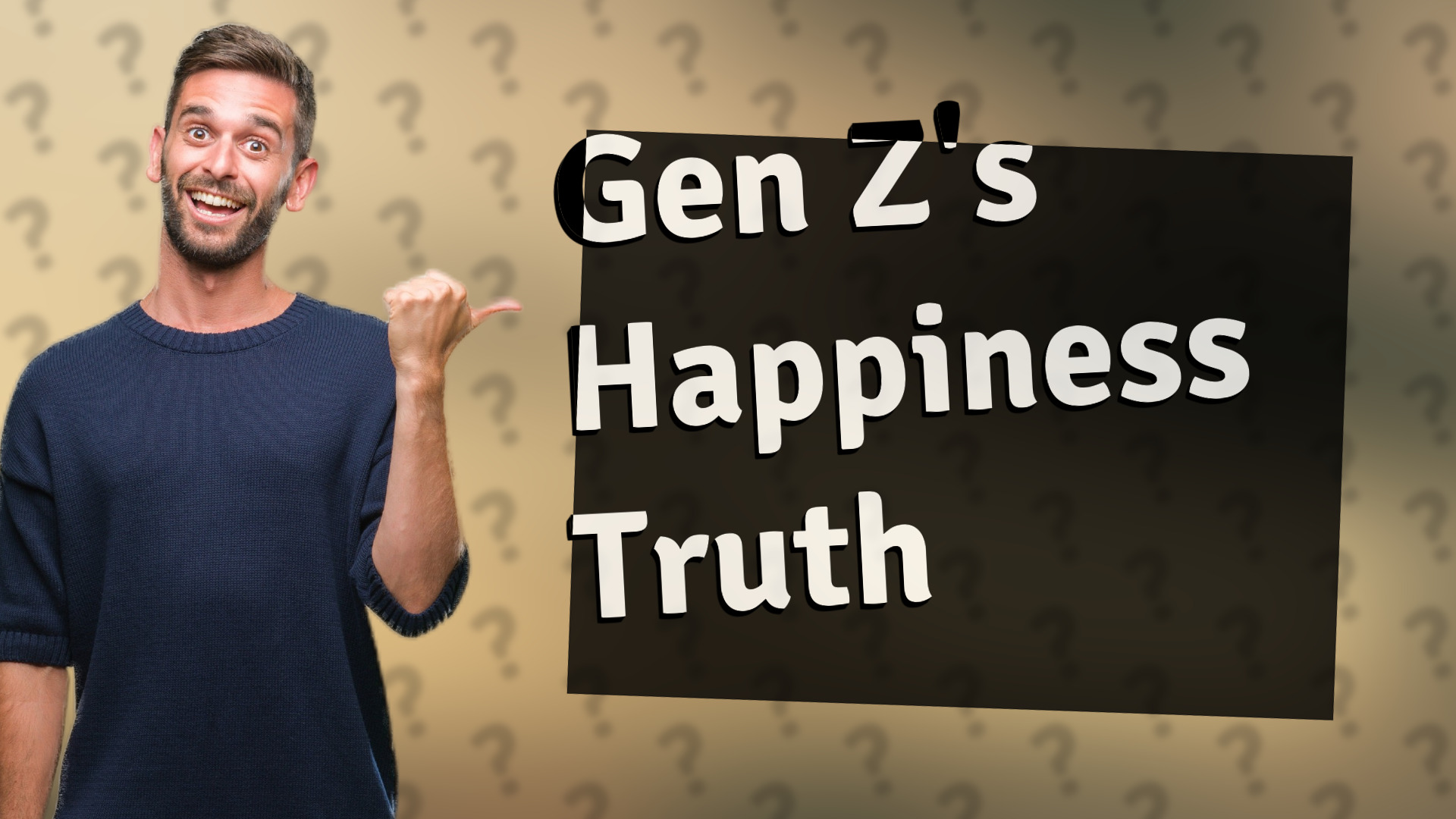 Gen Z's Happiness Truth
