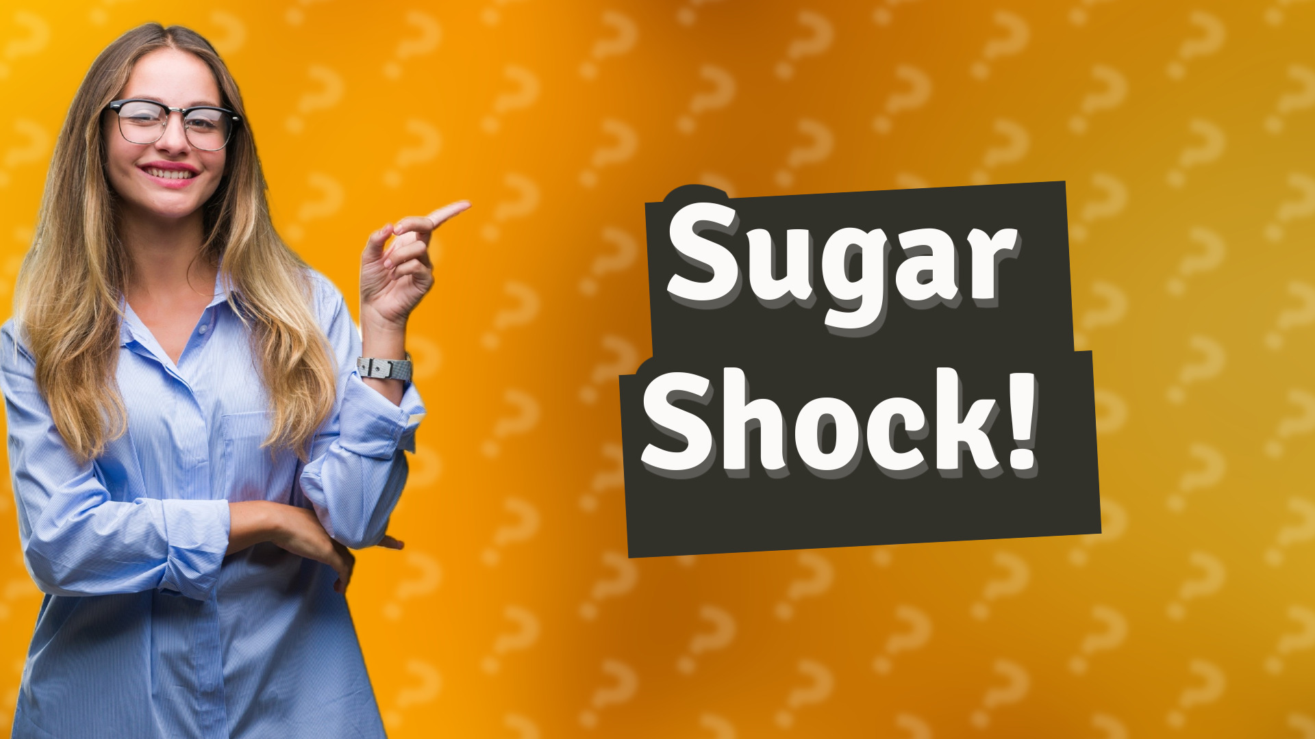 Sugar Shock!