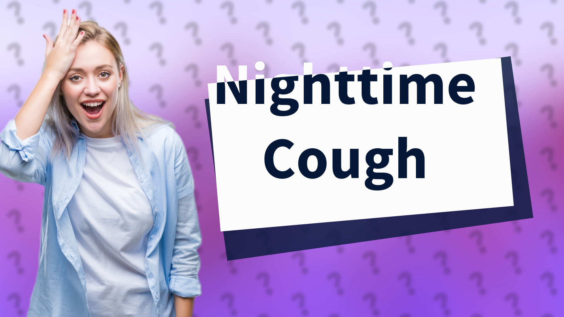 Nighttime Cough
