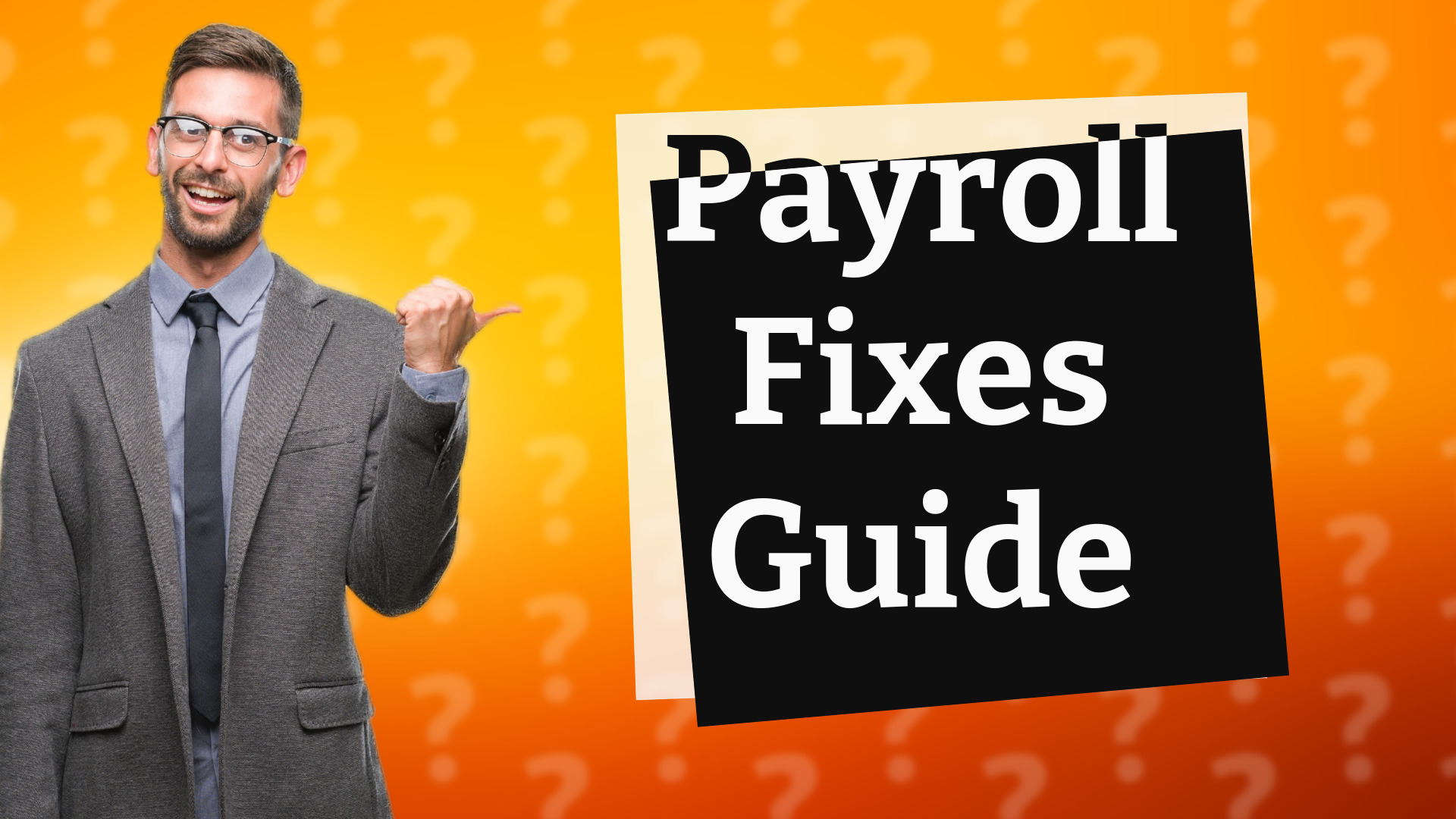 Payroll Fixes Guide