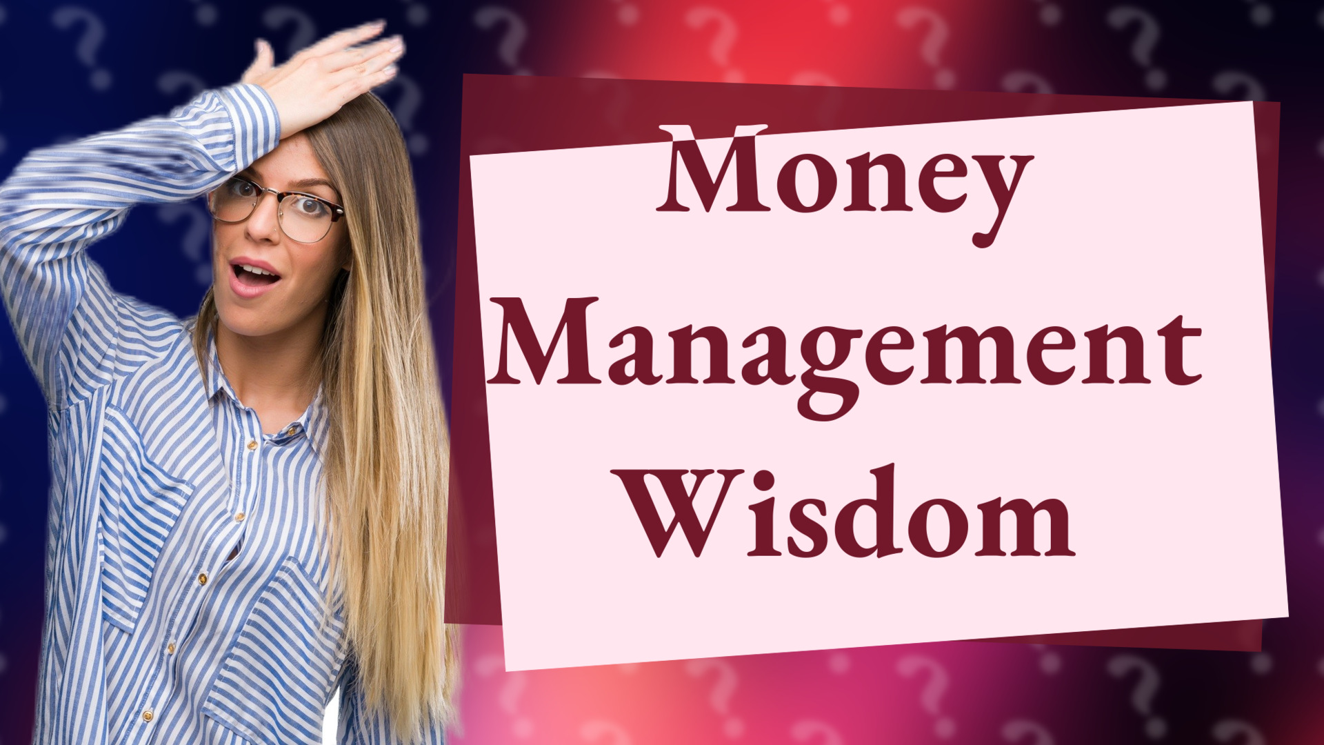 Money Management Wisdom
