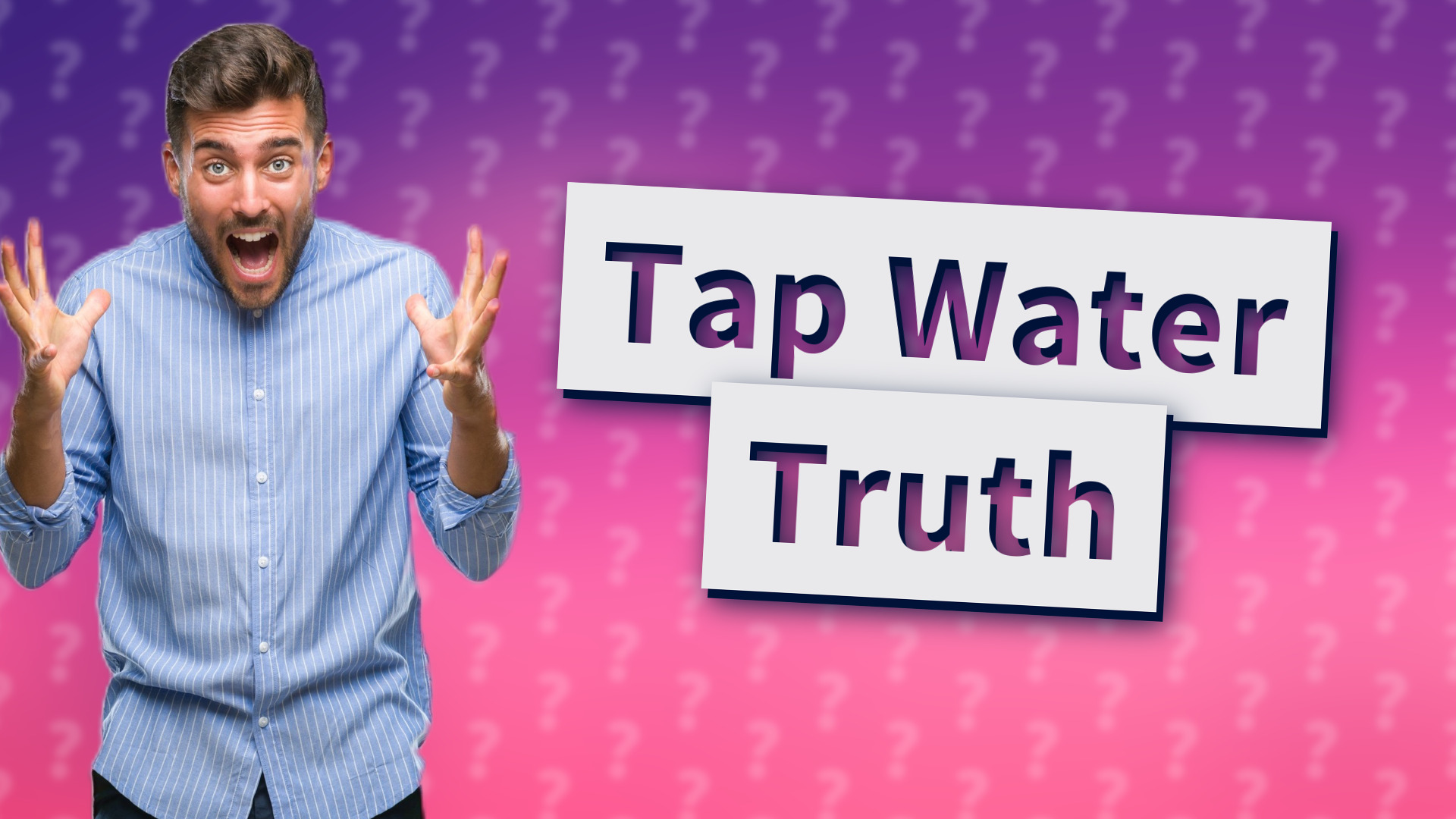 Tap Water Truth