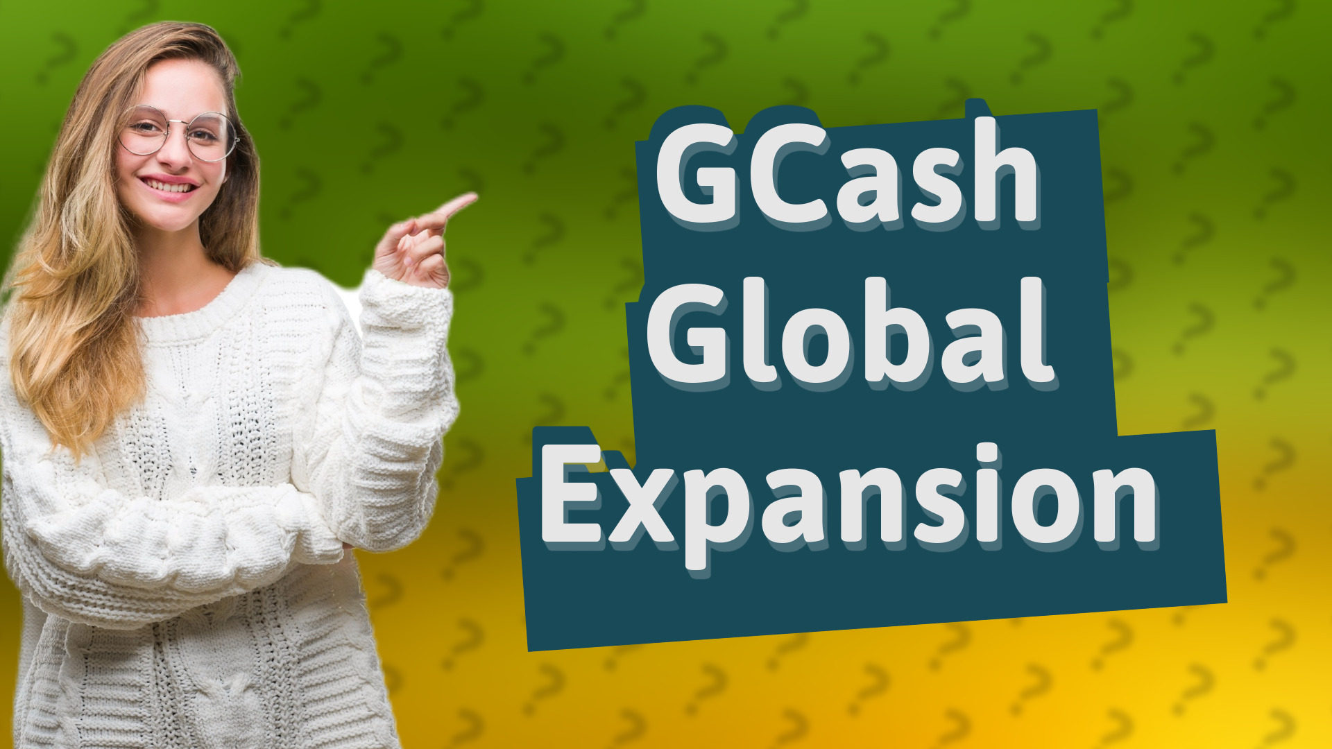 GCash Global Expansion