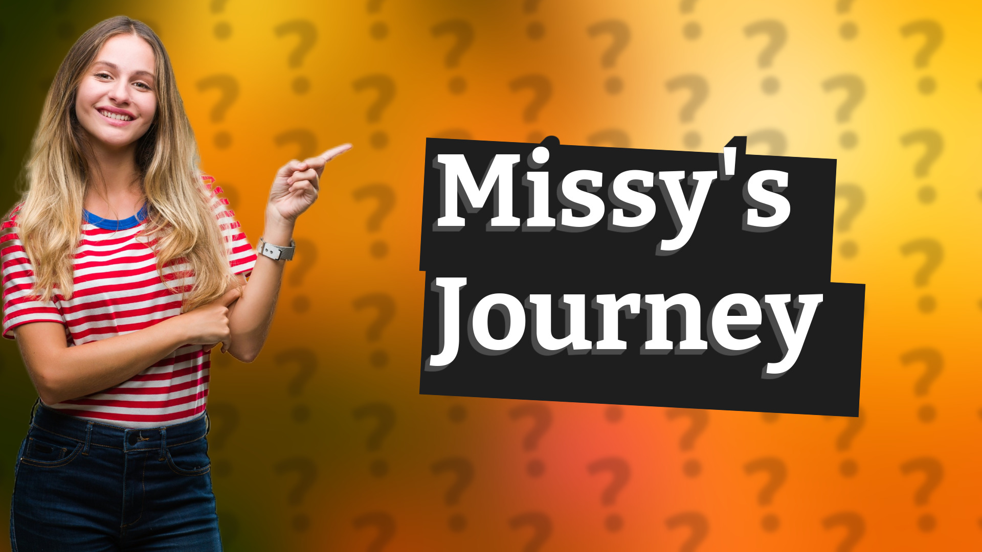 Missy's Journey