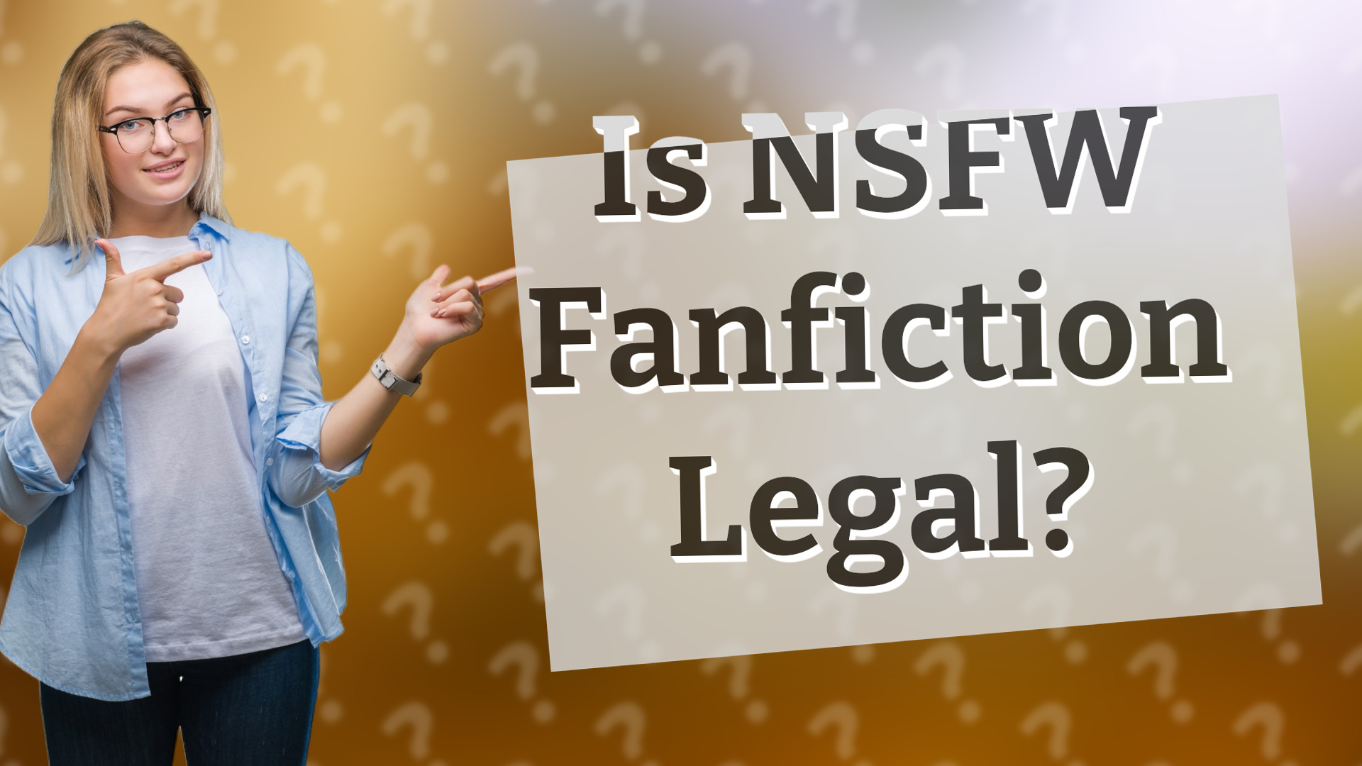 Is NSFW Fanfiction Legal?