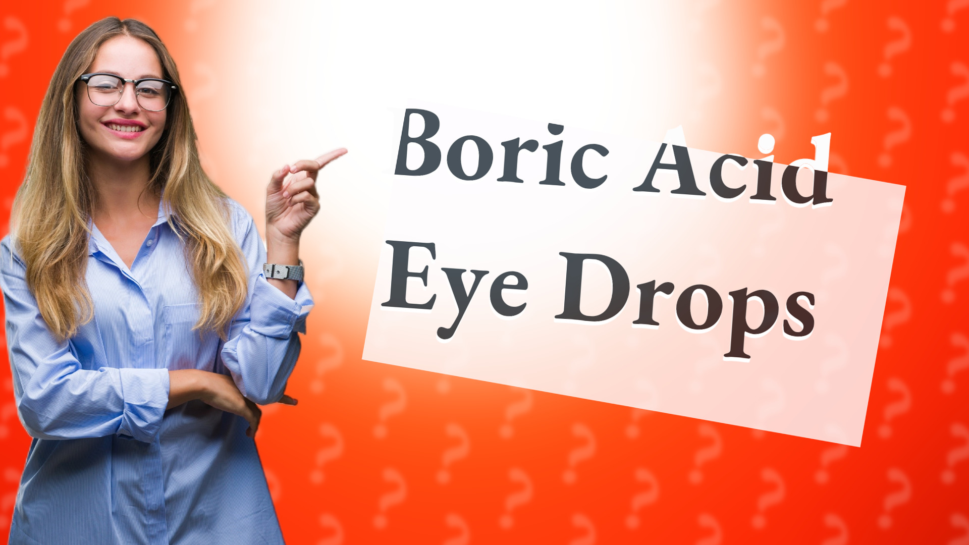 Boric Acid Eye Drops
