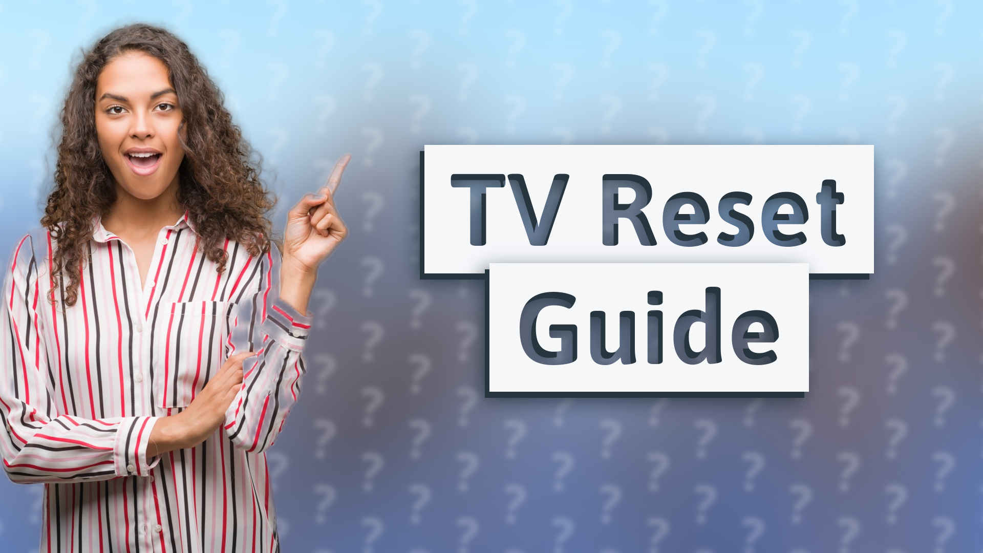 TV Reset Guide