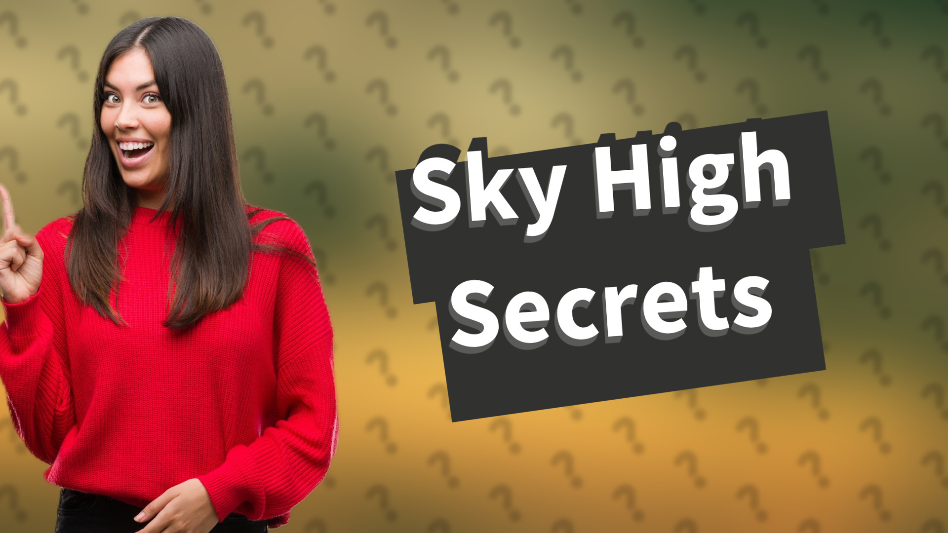 Sky High Secrets