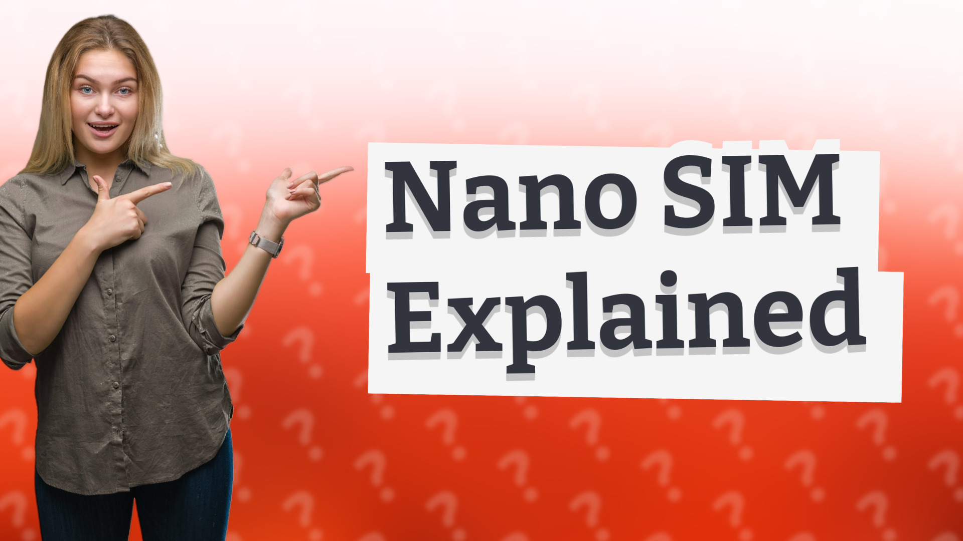 Nano SIM Explained