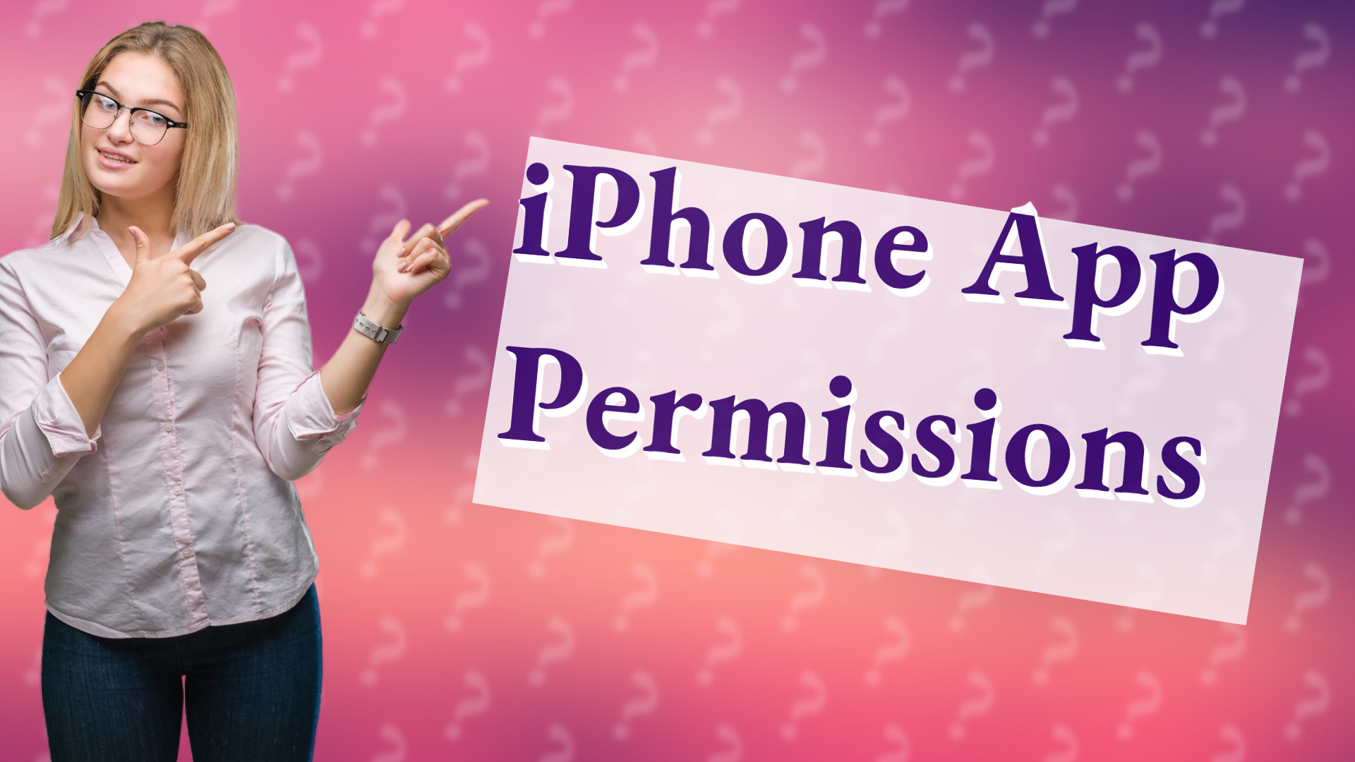 iPhone App Permissions