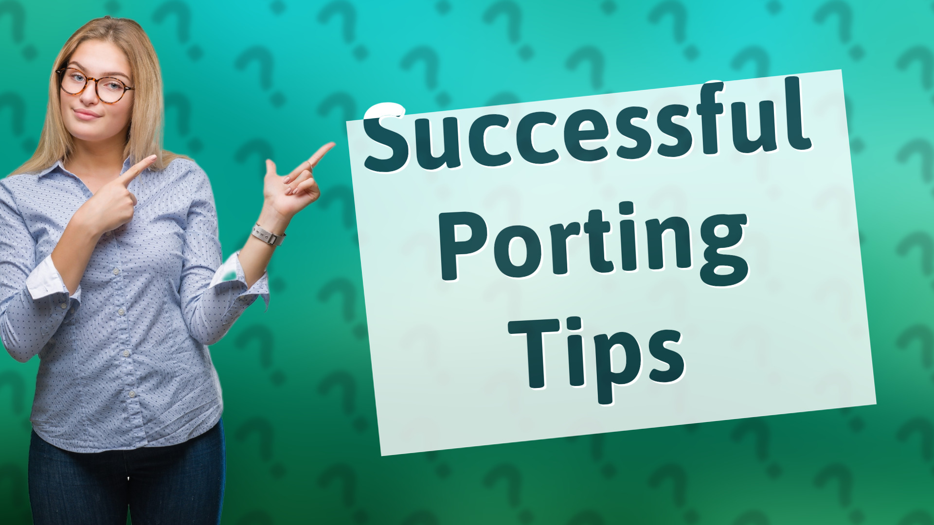 Successful Porting Tips