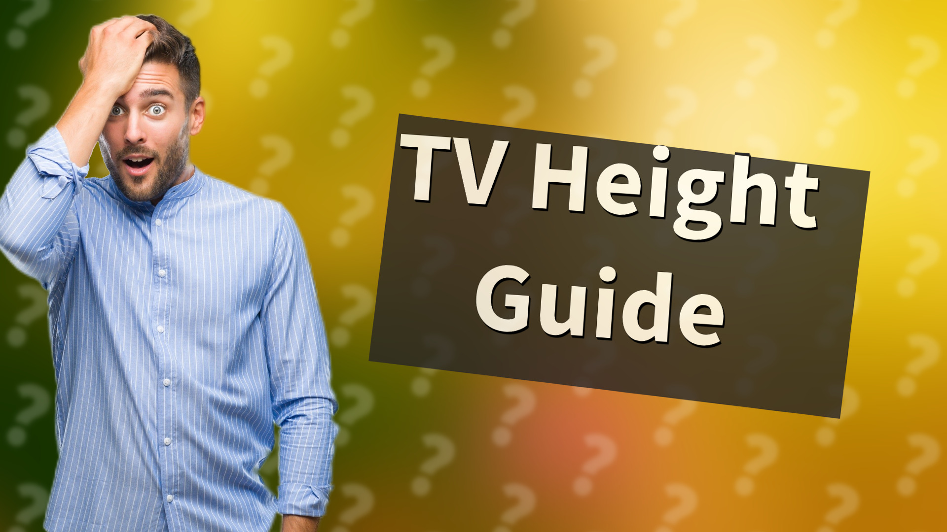 TV Height Guide