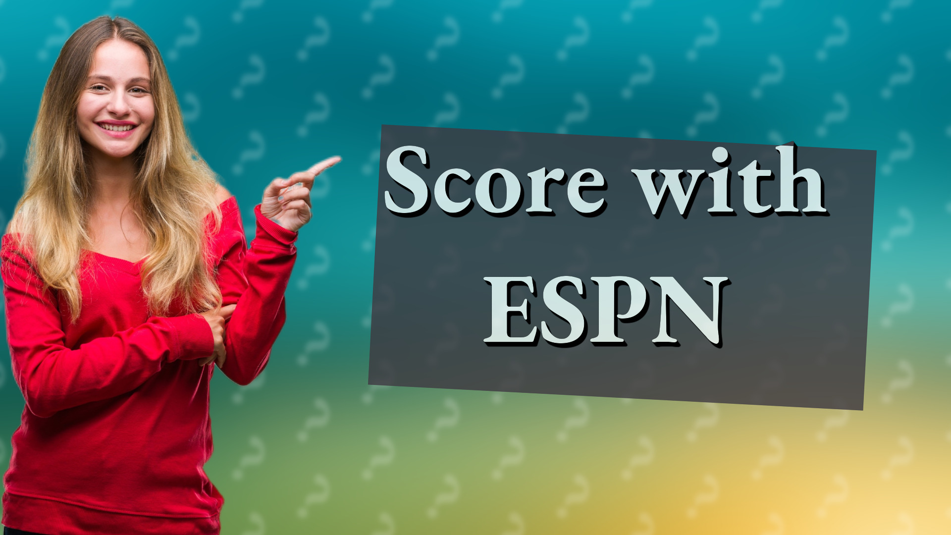 Score with ESPN