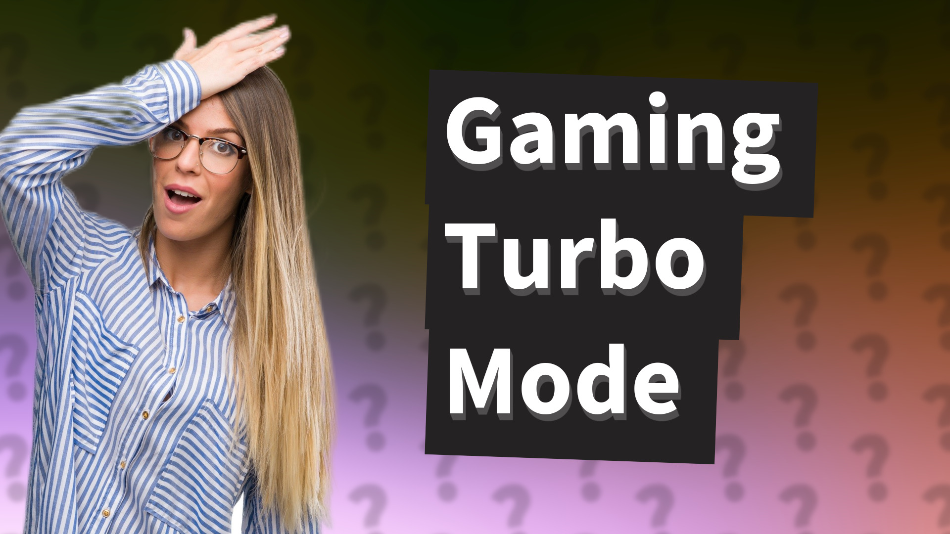 Gaming Turbo Mode