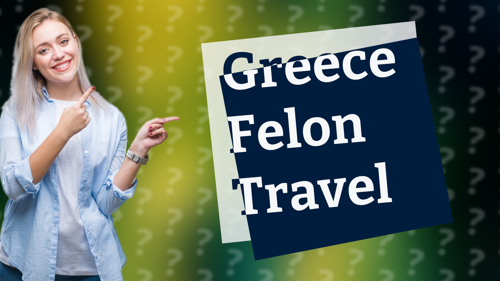 Greece Felon Travel