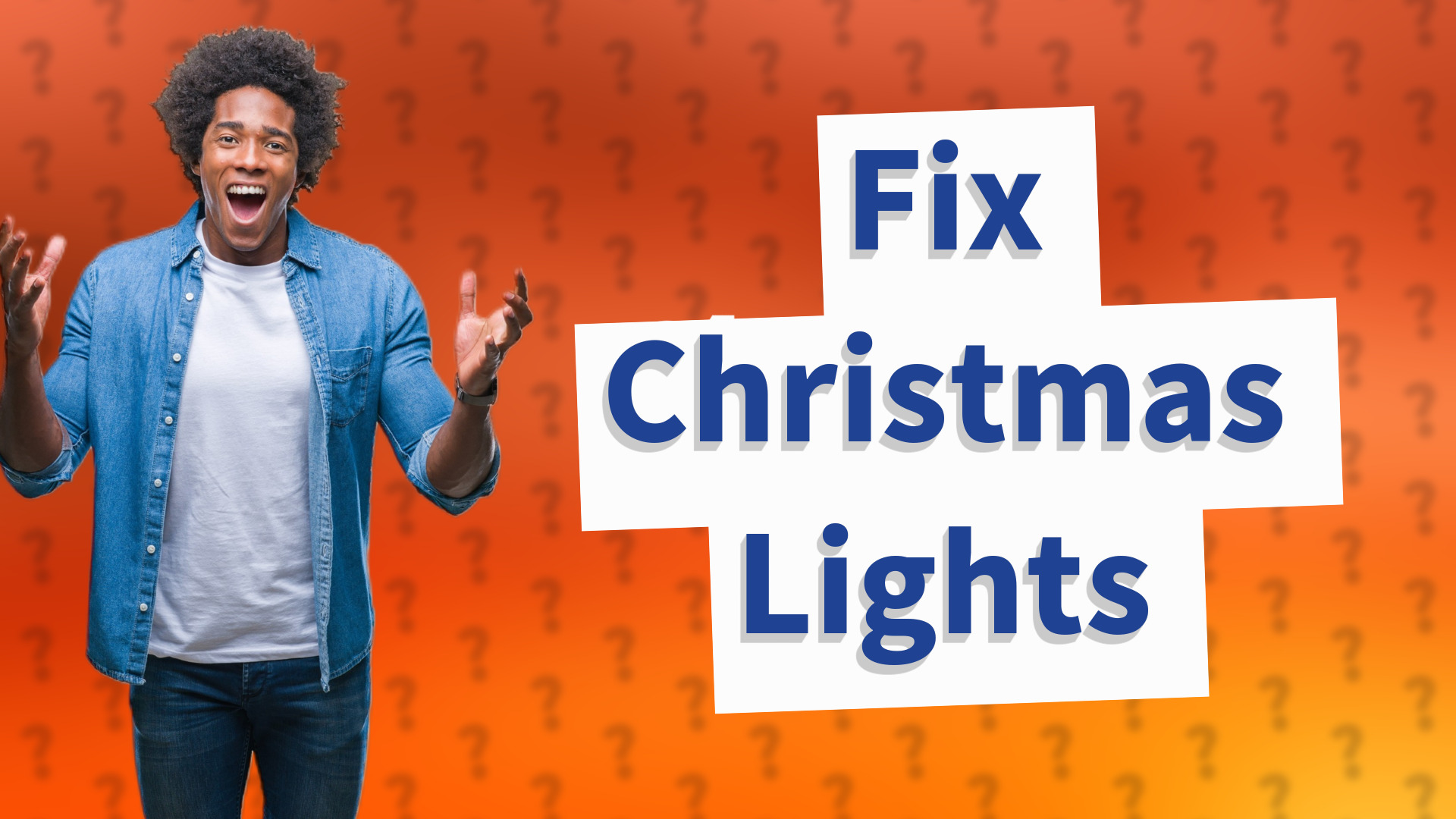 Fix Christmas Lights