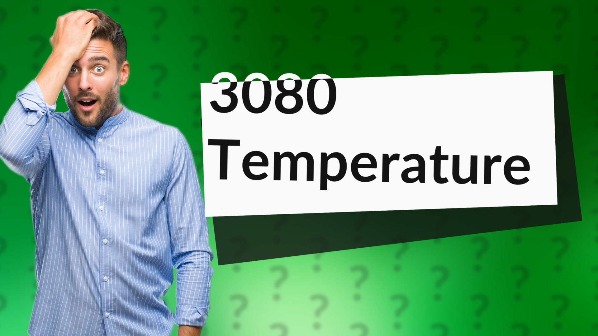 3080 Temperature
