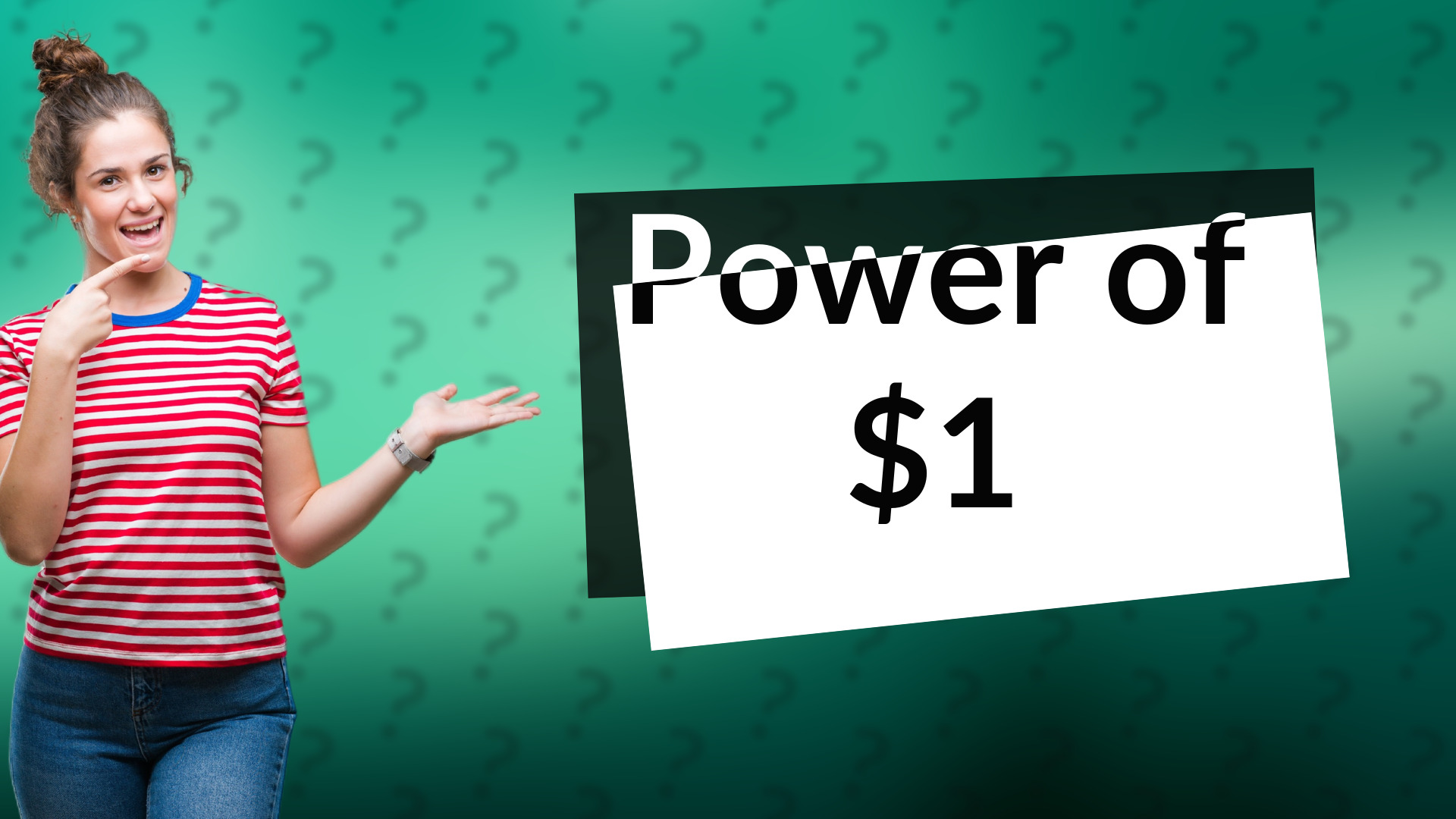 Power of $1
