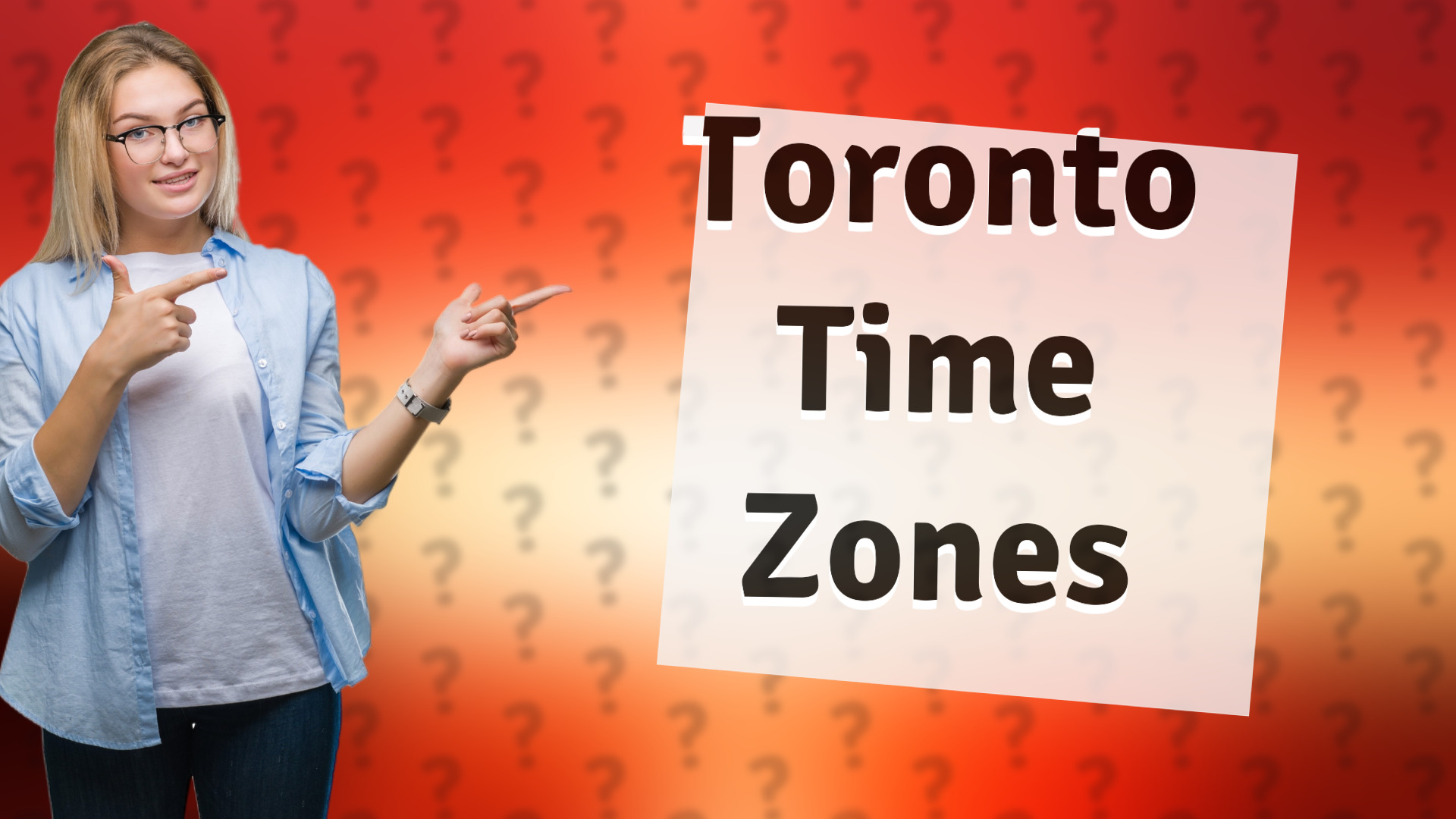 Toronto Time Zones