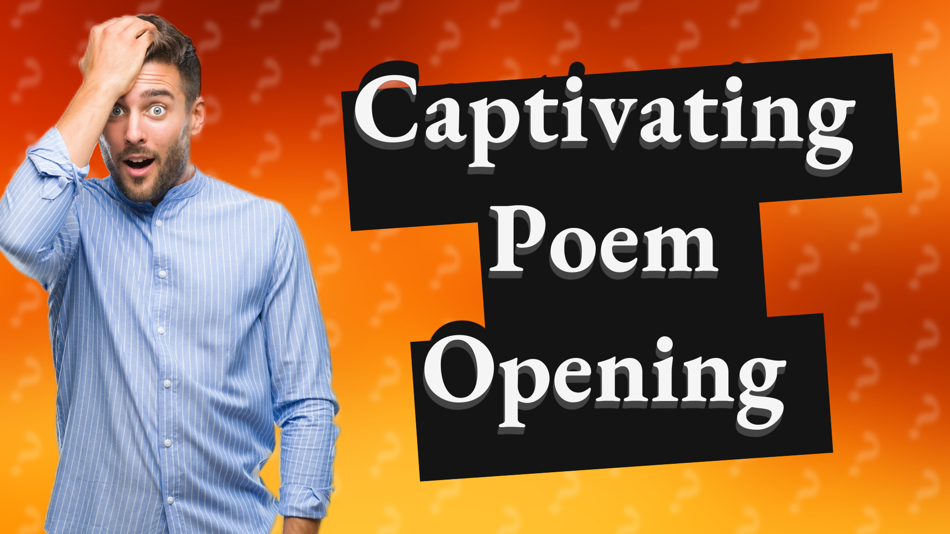 Captivating Poem Opening