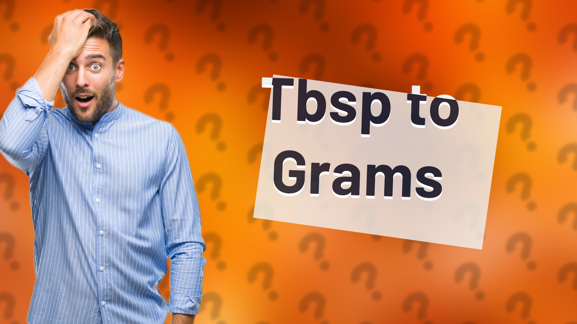 Tbsp to Grams
